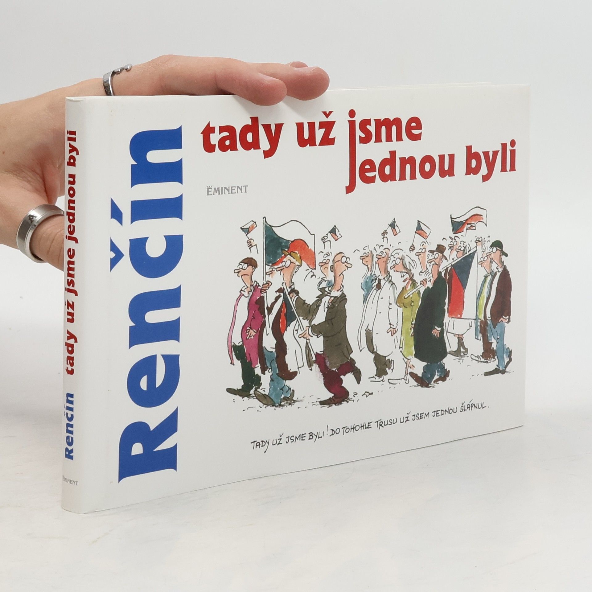 Vladimír Renčín Tady už jsme jednou byli