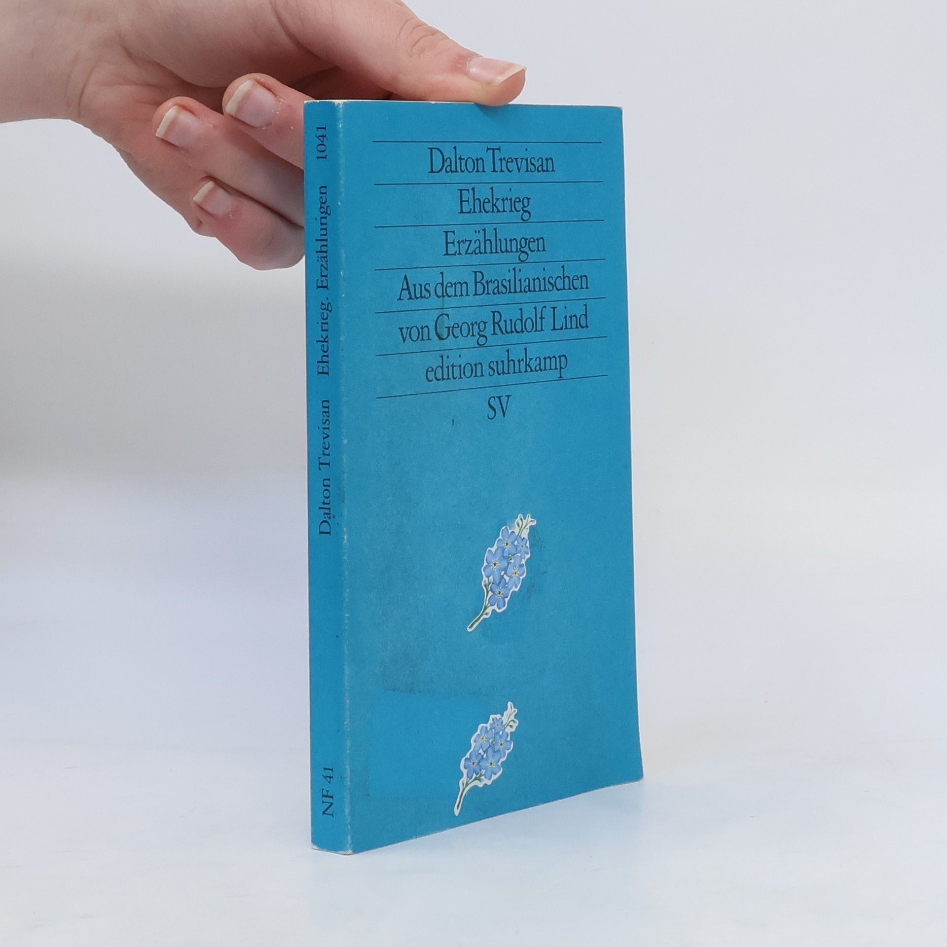 Dalton Trevisan Ehekrieg. Erzählungen