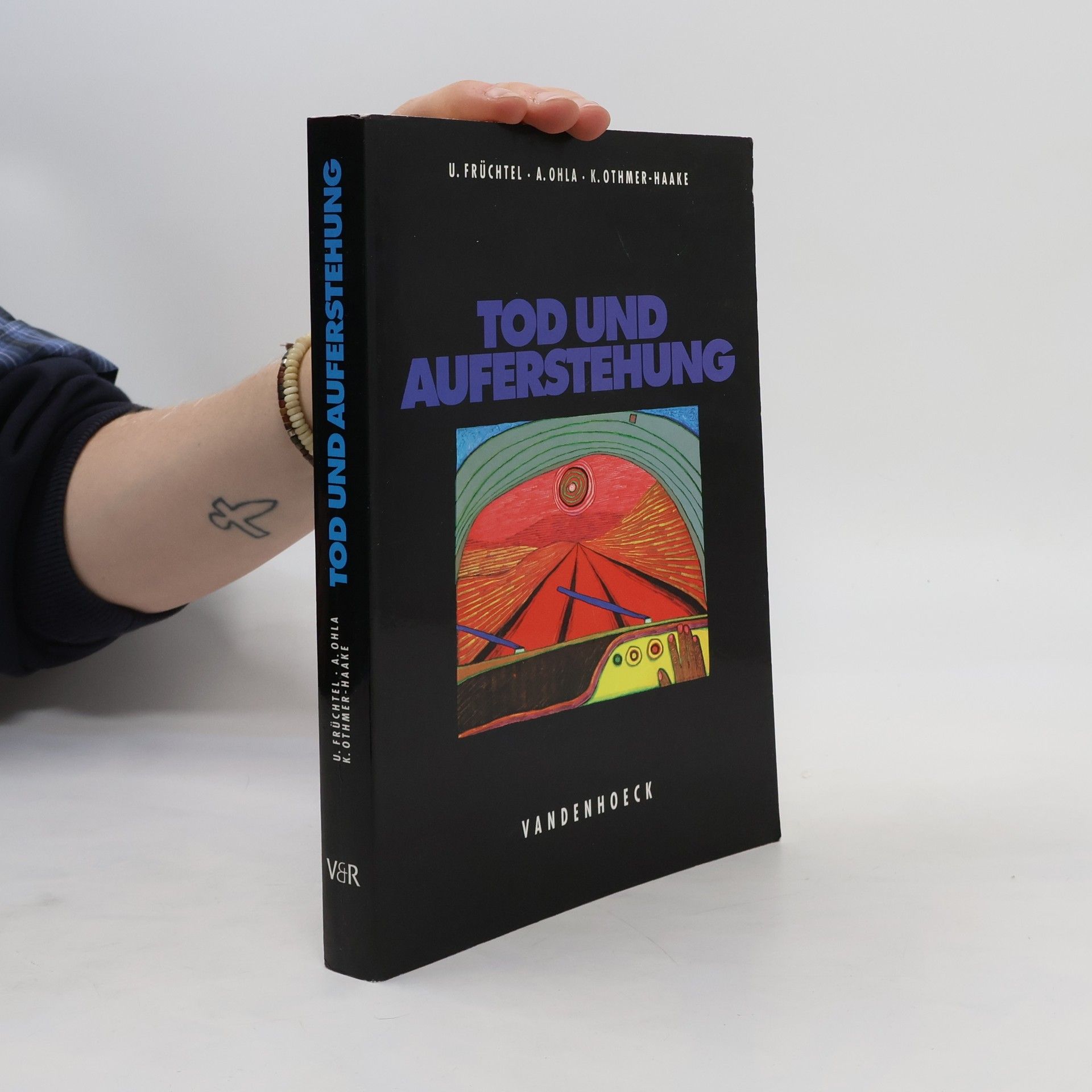 Ursula Früchtel Tod und Auferstehung