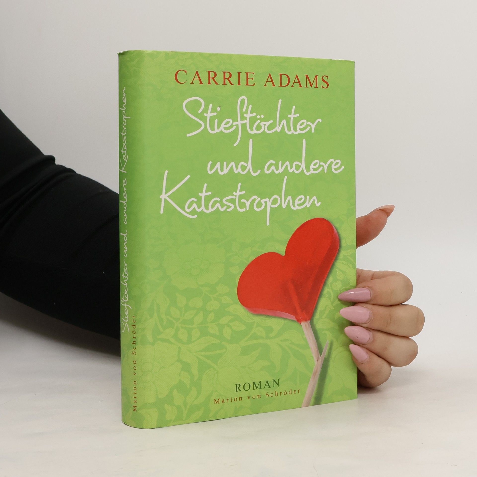 Carrie Adams Stieftöchter und andere Katastrophen
