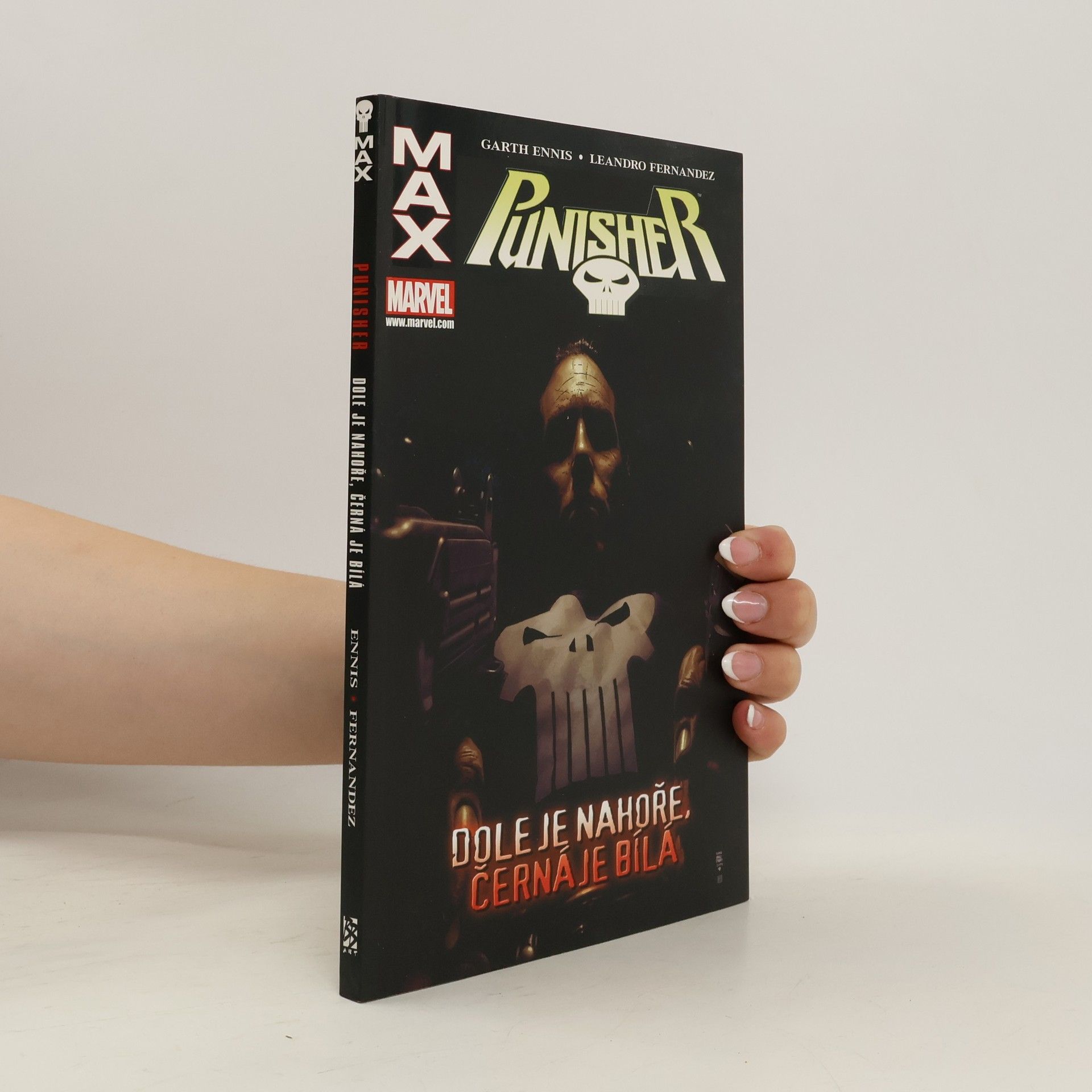 Garth Ennis Punisher. Dole je nahoře, černá je bílá