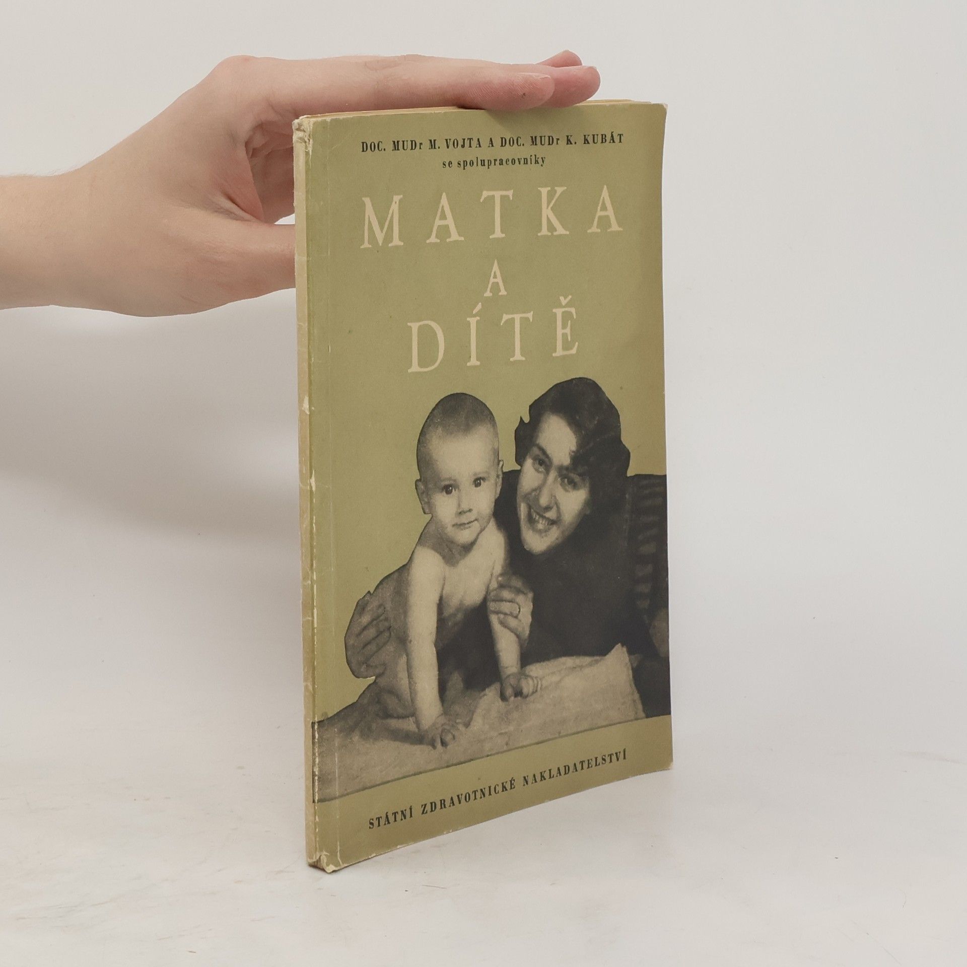 Autorenkollektiv Matka a dítě