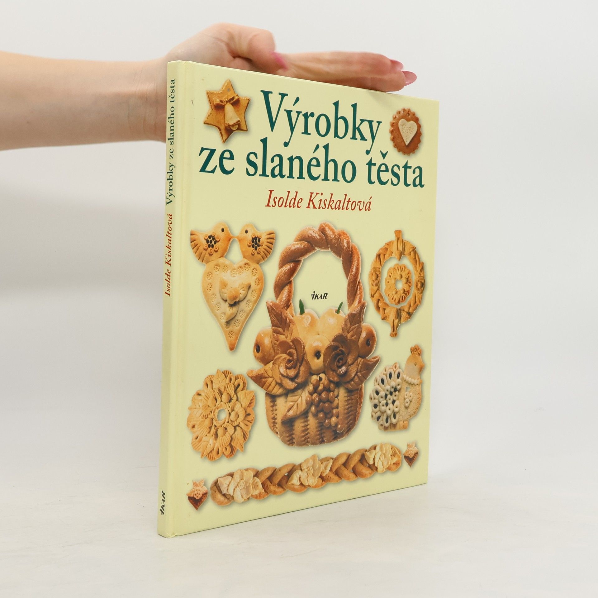 Isolde Kiskalt Výrobky ze slaného těsta