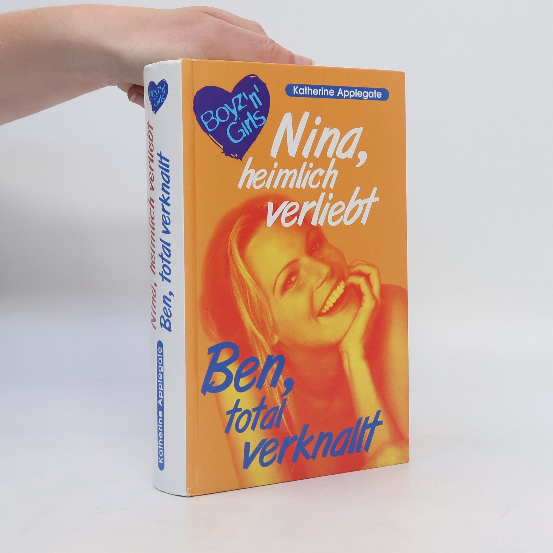 Katherine Applegate Nina, heimlich verliebt; Ben, total verknallt