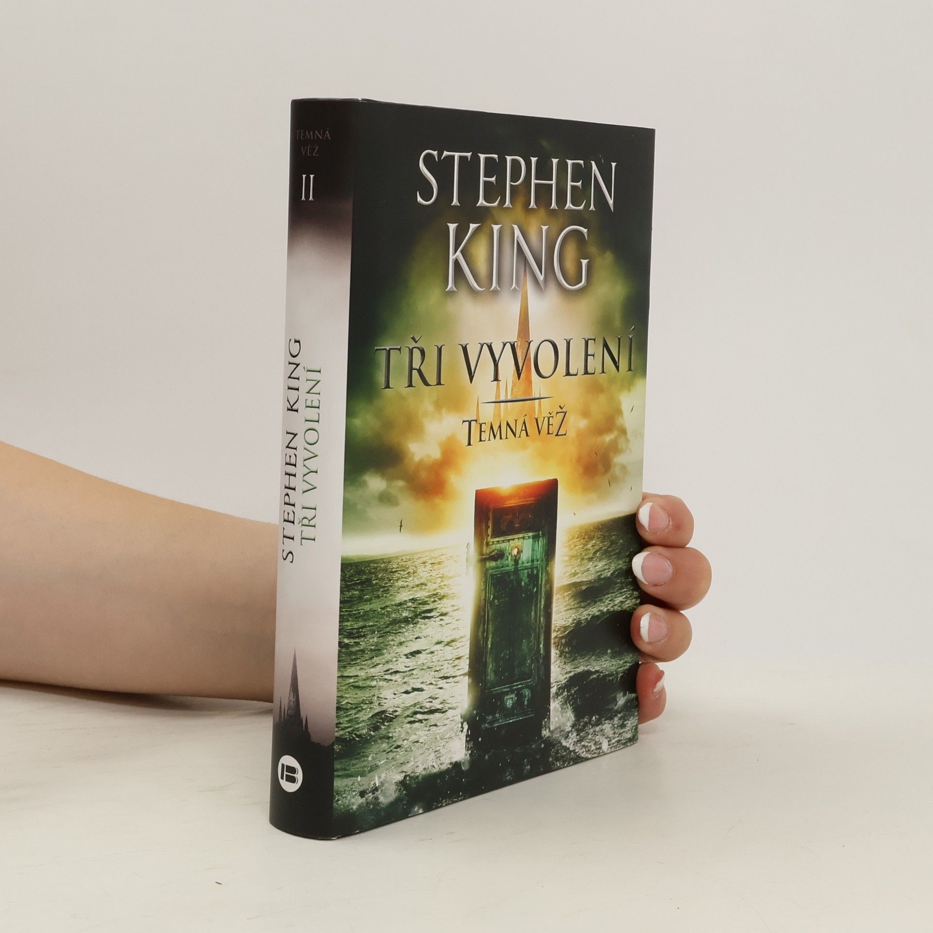 Stephen King Tři vyvolení : Temná věž II