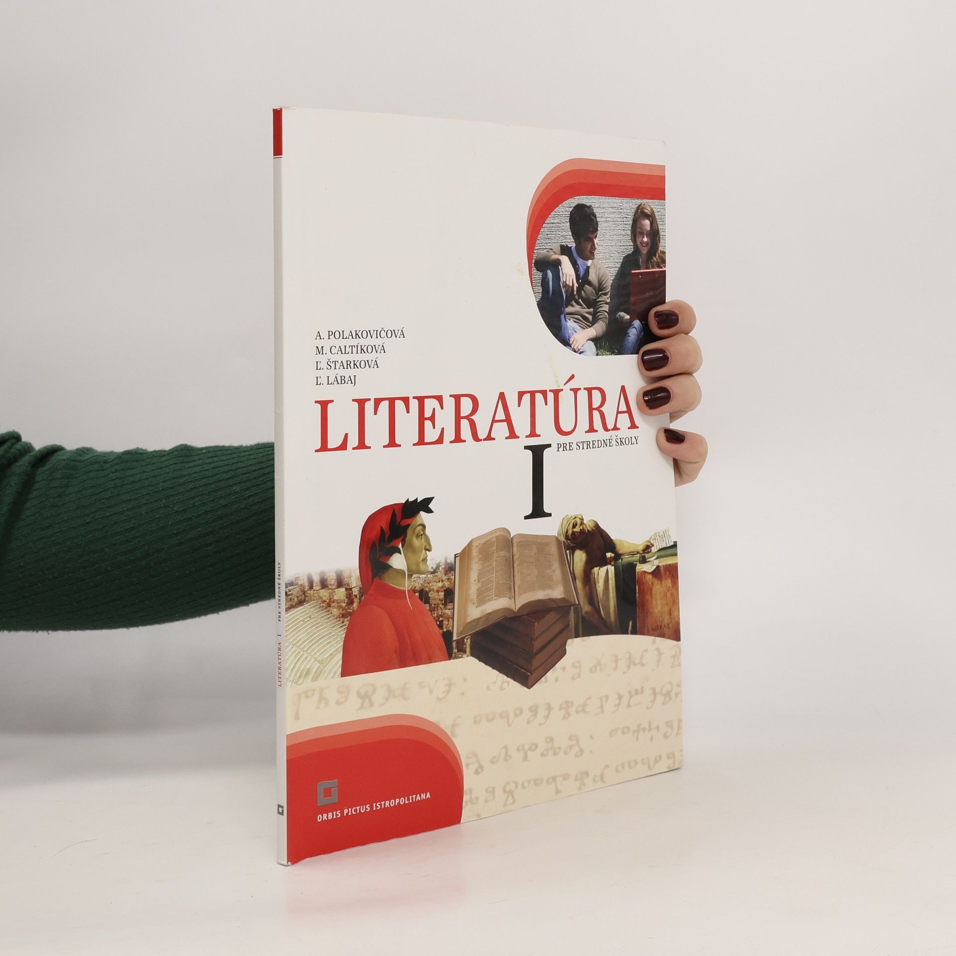 kolektiv Literatúra I. Pre stredné školy