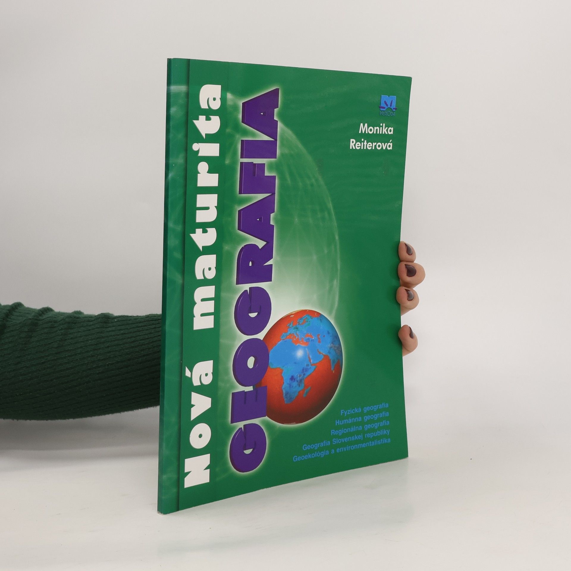 Monika Reiter Nová maturita. Geografia