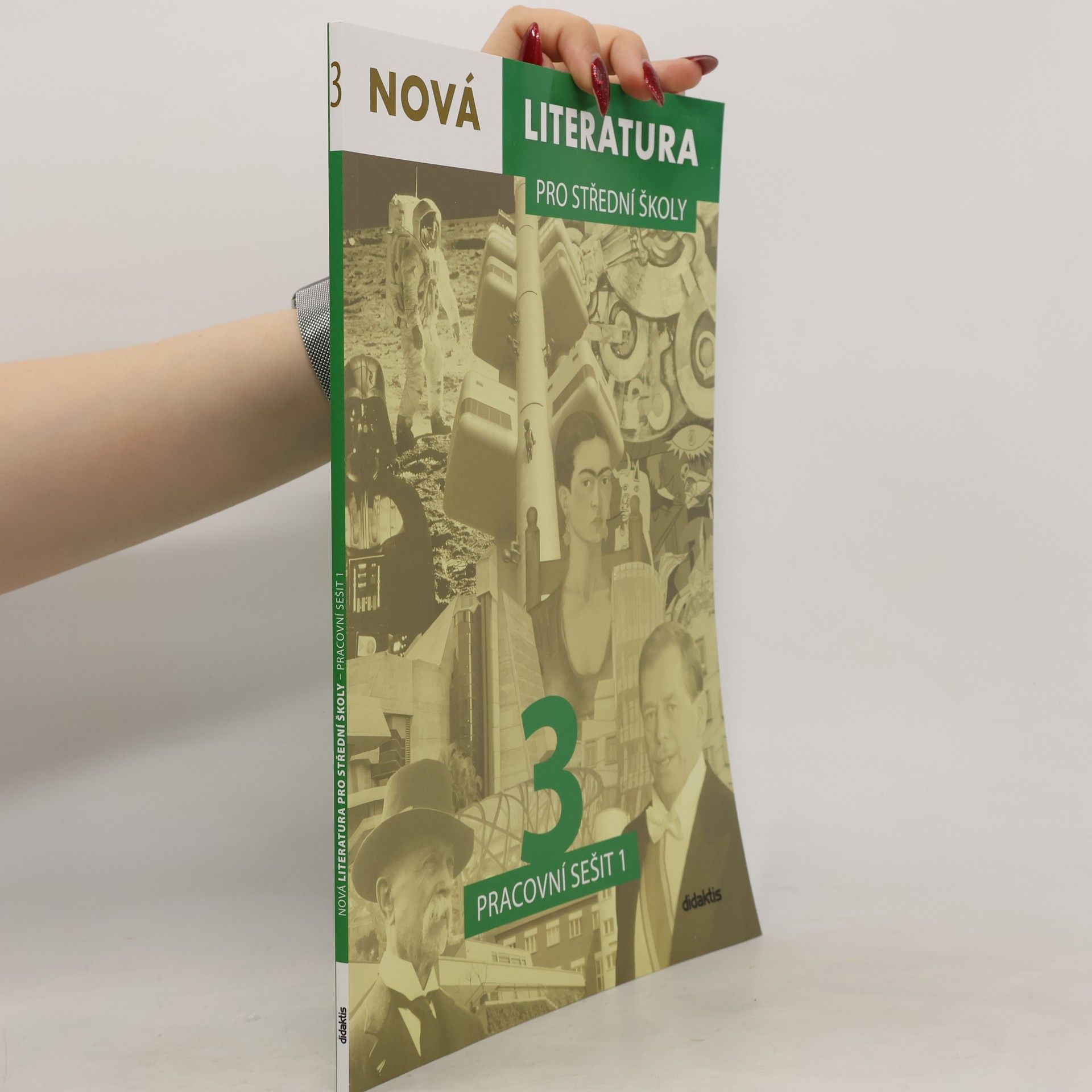 Jolana Fišarová Nová literatura 3 pro střední školy. Pracovní sešit 1
