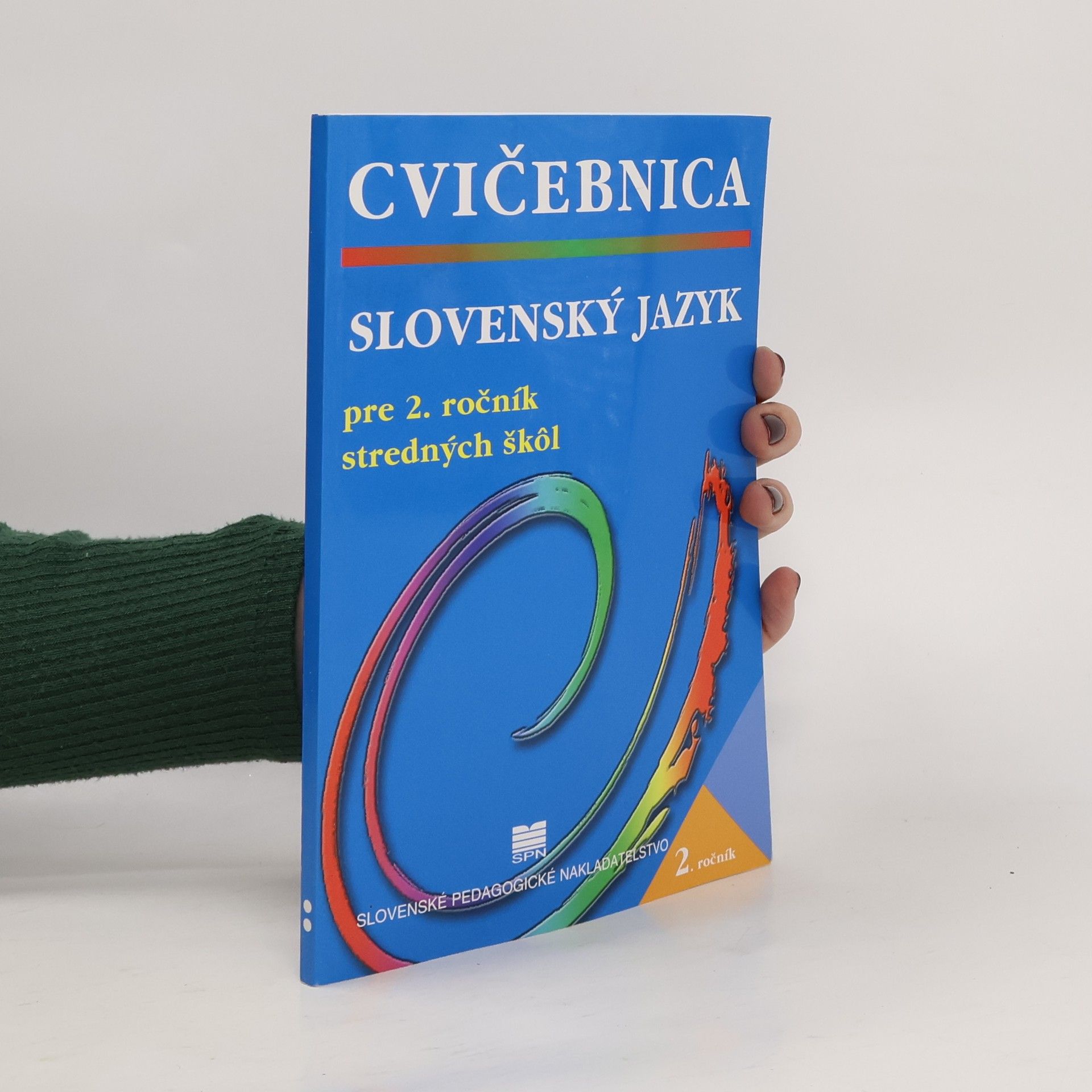 Linda Perina Slovenský jazyk pre 2. ročník stredných škôl - Cvičebnica - 2. vydanie