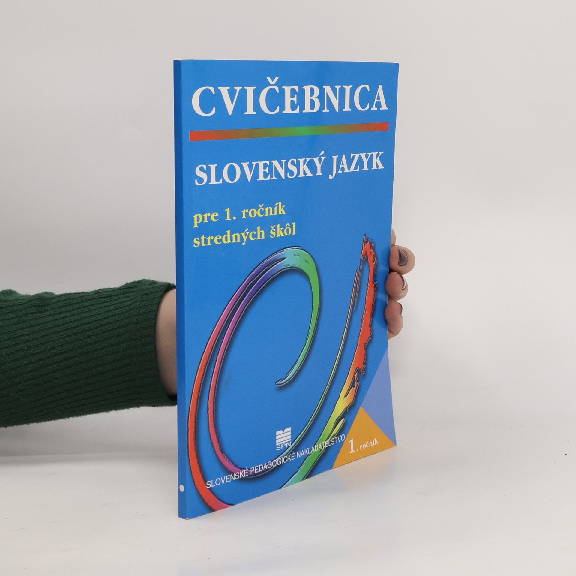 Linda Perina Slovenský jazyk pre 1. ročník stredných škôl - Cvičebnica - 2. vydanie