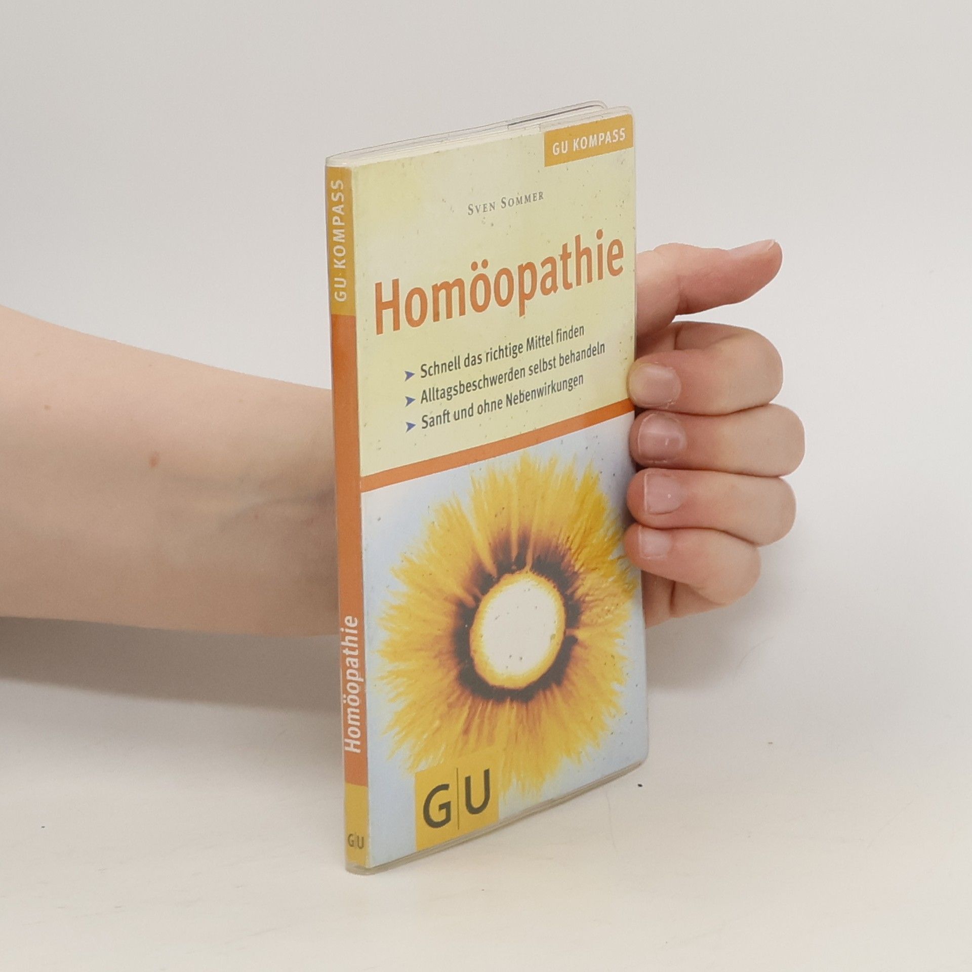 Sven Sommer Homöopathie für den Hausgebrauch