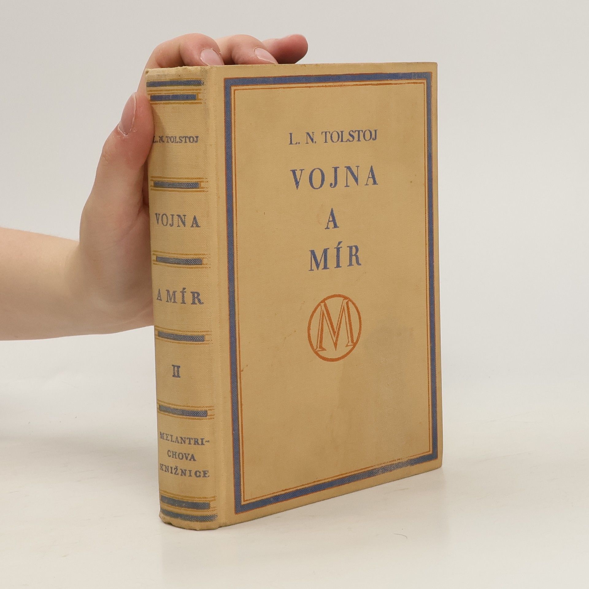 Lev Nikolajevič Tolstoj Vojna a mír 2