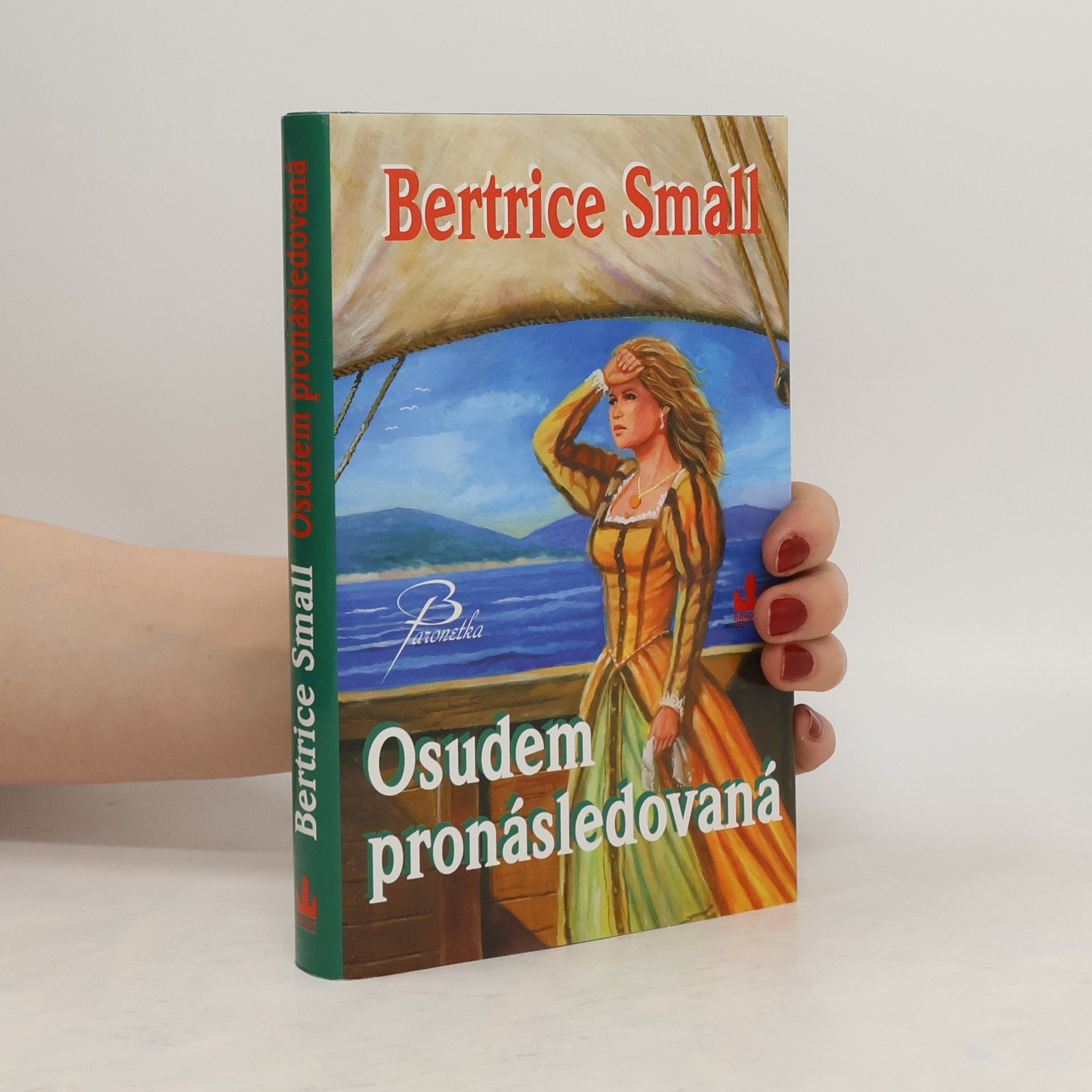 Bertrice Small Osudem pronásledovaná