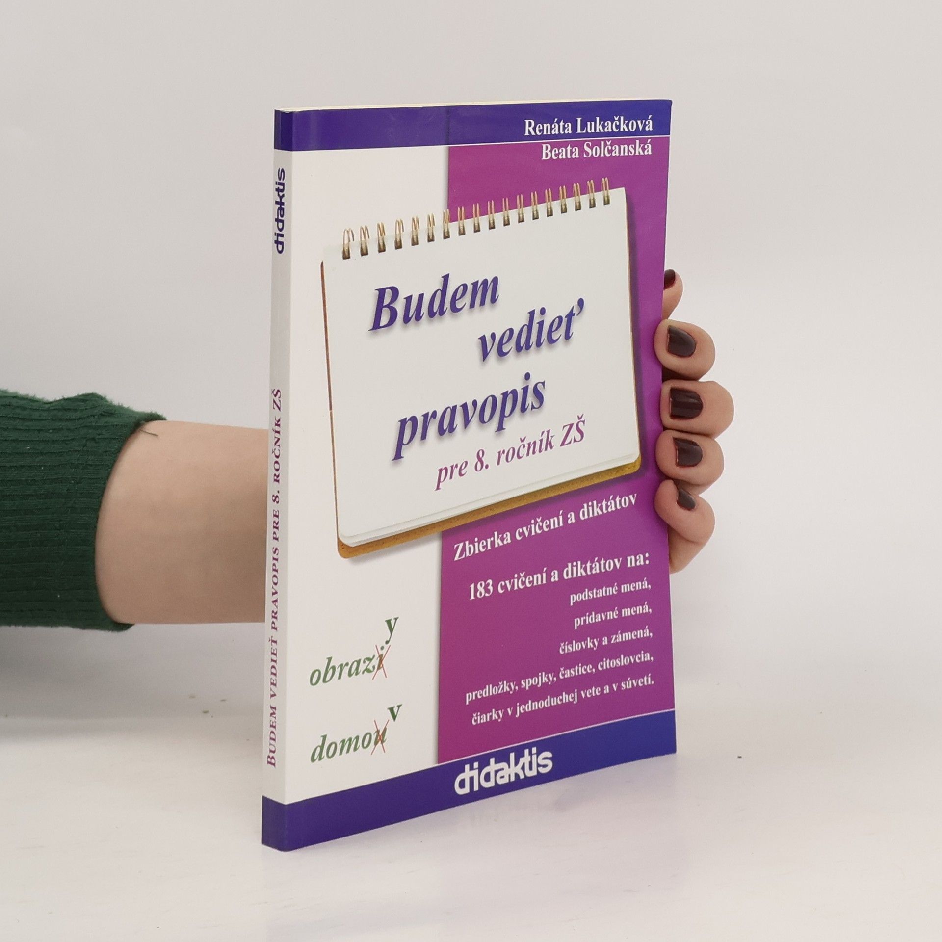 Renáta Lukačová Budem vedieť pravopis pre 8. ročník základných škôl
