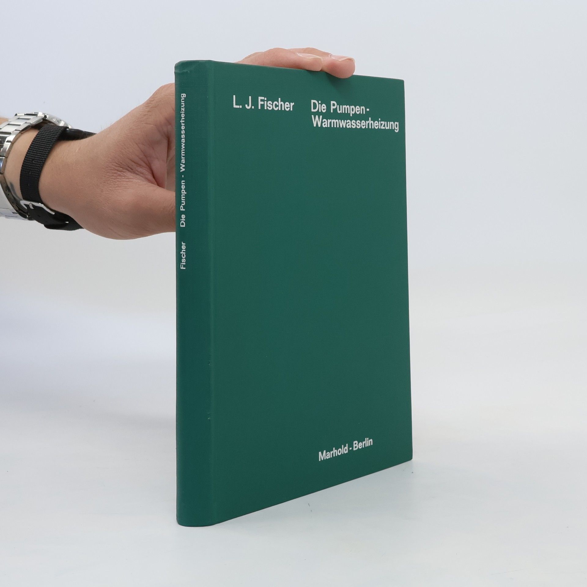 J. L. Fischer Die Pumpen -Warmwasserheizung