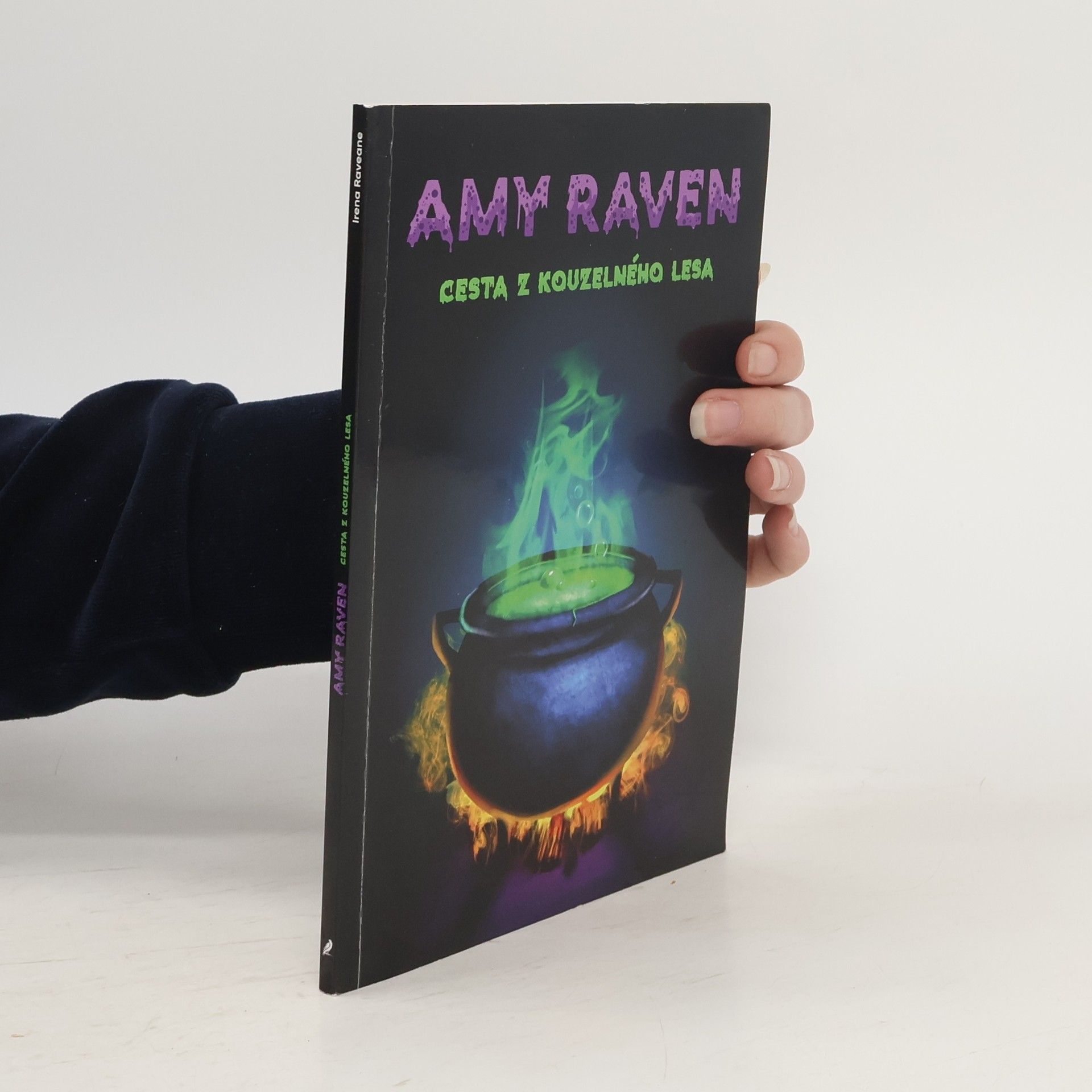 Irena Raveane Amy Raven: Cesta z Kouzelného lesa