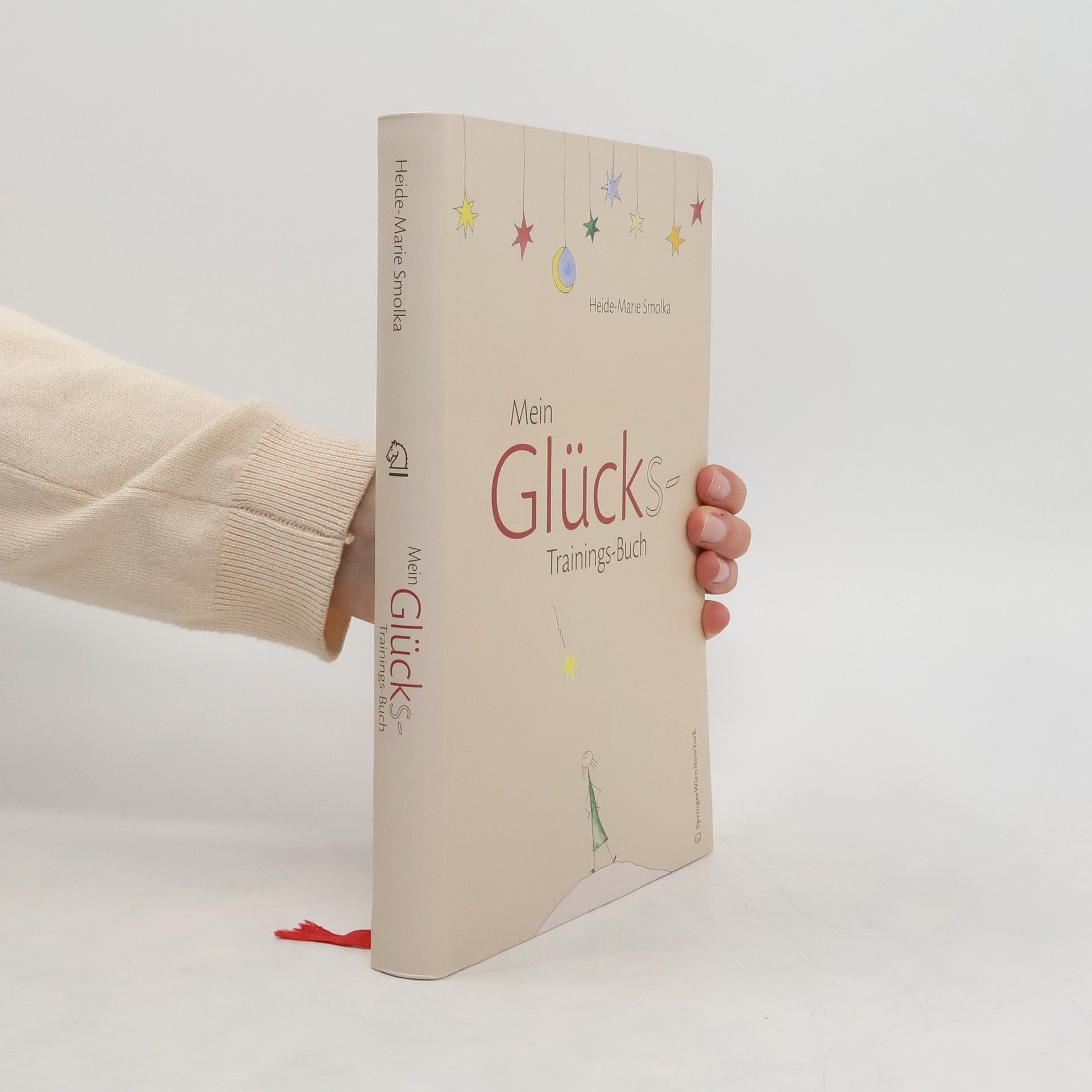 Heide-Marie Smolka Mein Glückstrainings-Buch