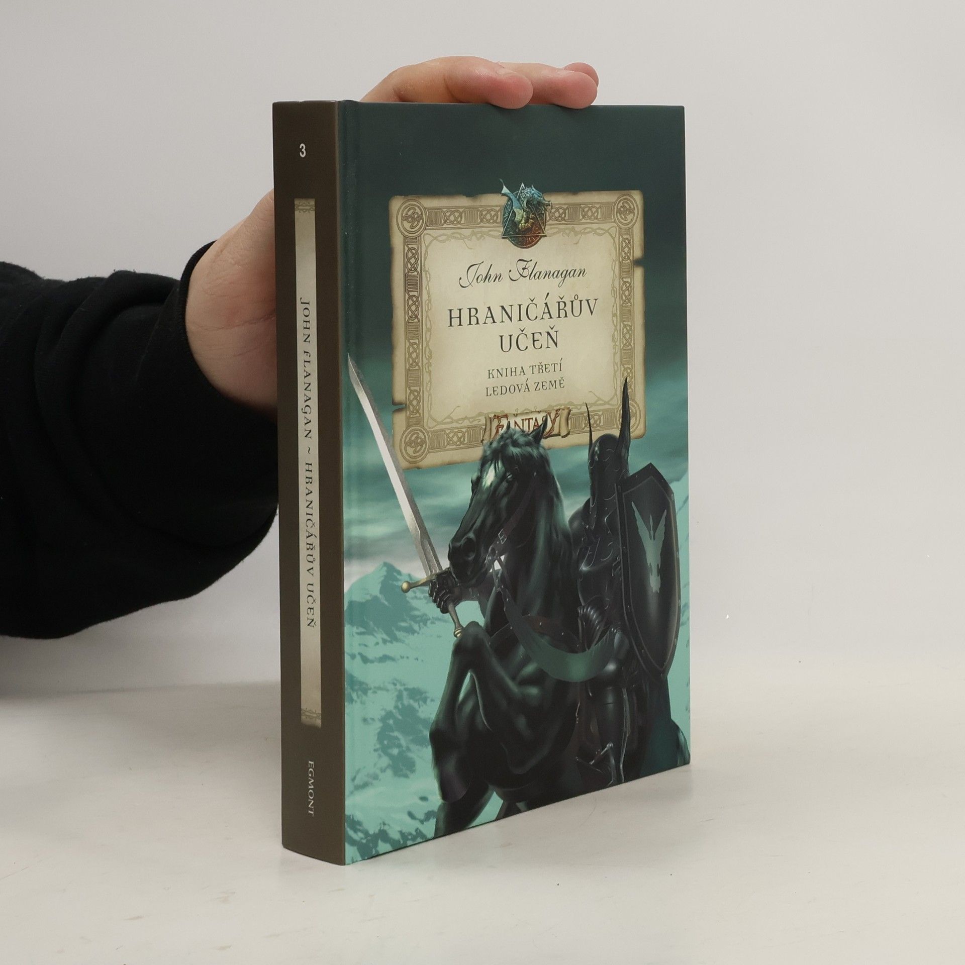 John Flanagan Hraničářův učeň 3. Ledová země