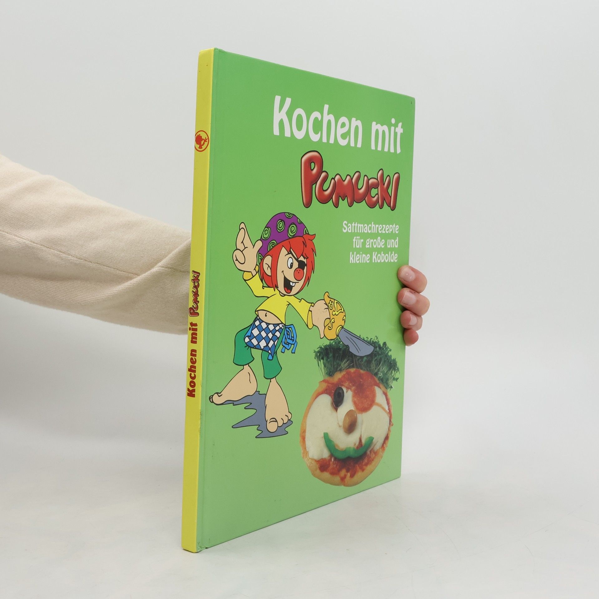 Autorenkollektiv Kochen mit Pumuckl. Sattmachrezepte für große und kleine Kobolde