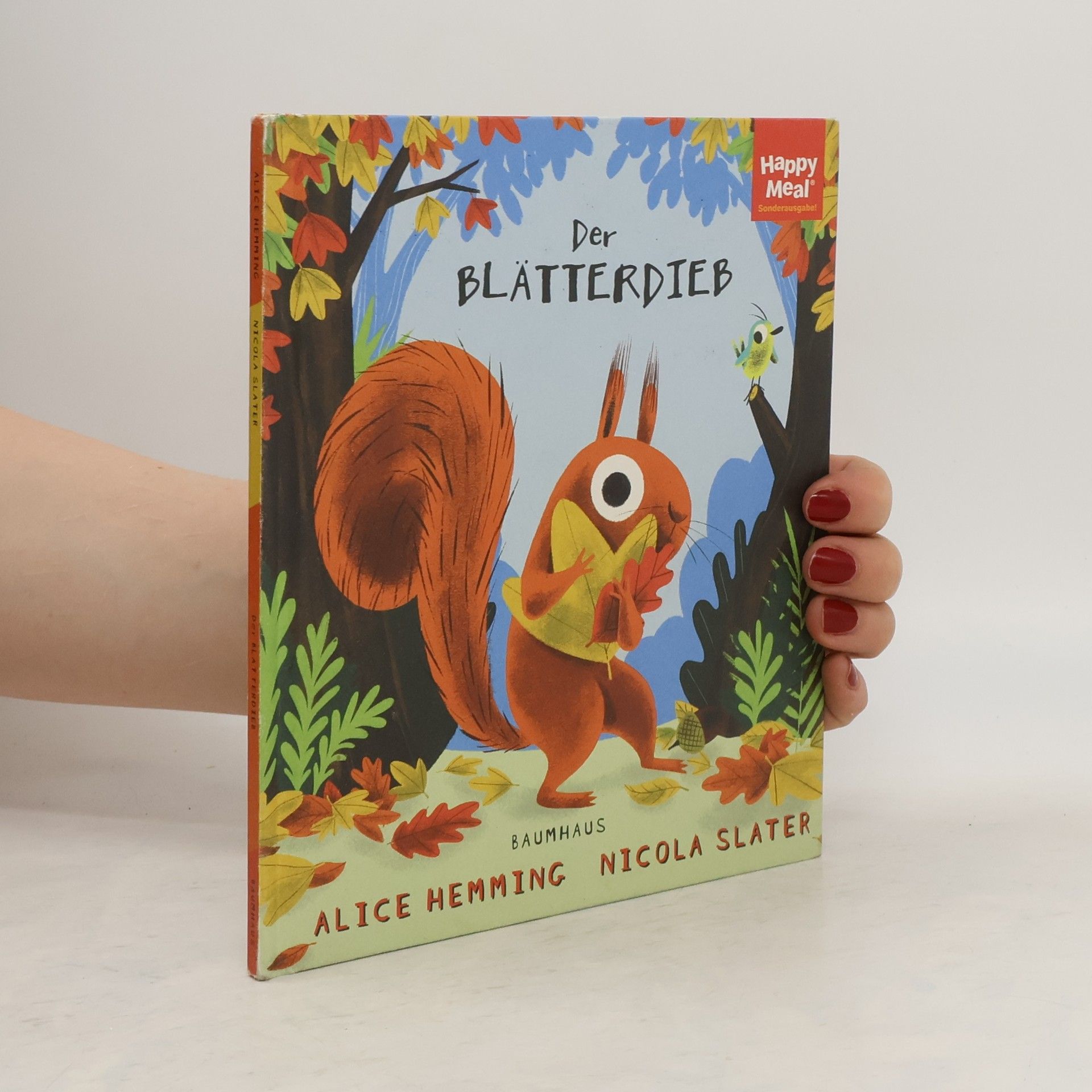 Alice Hemming Happy Meal. Der Blätterdieb