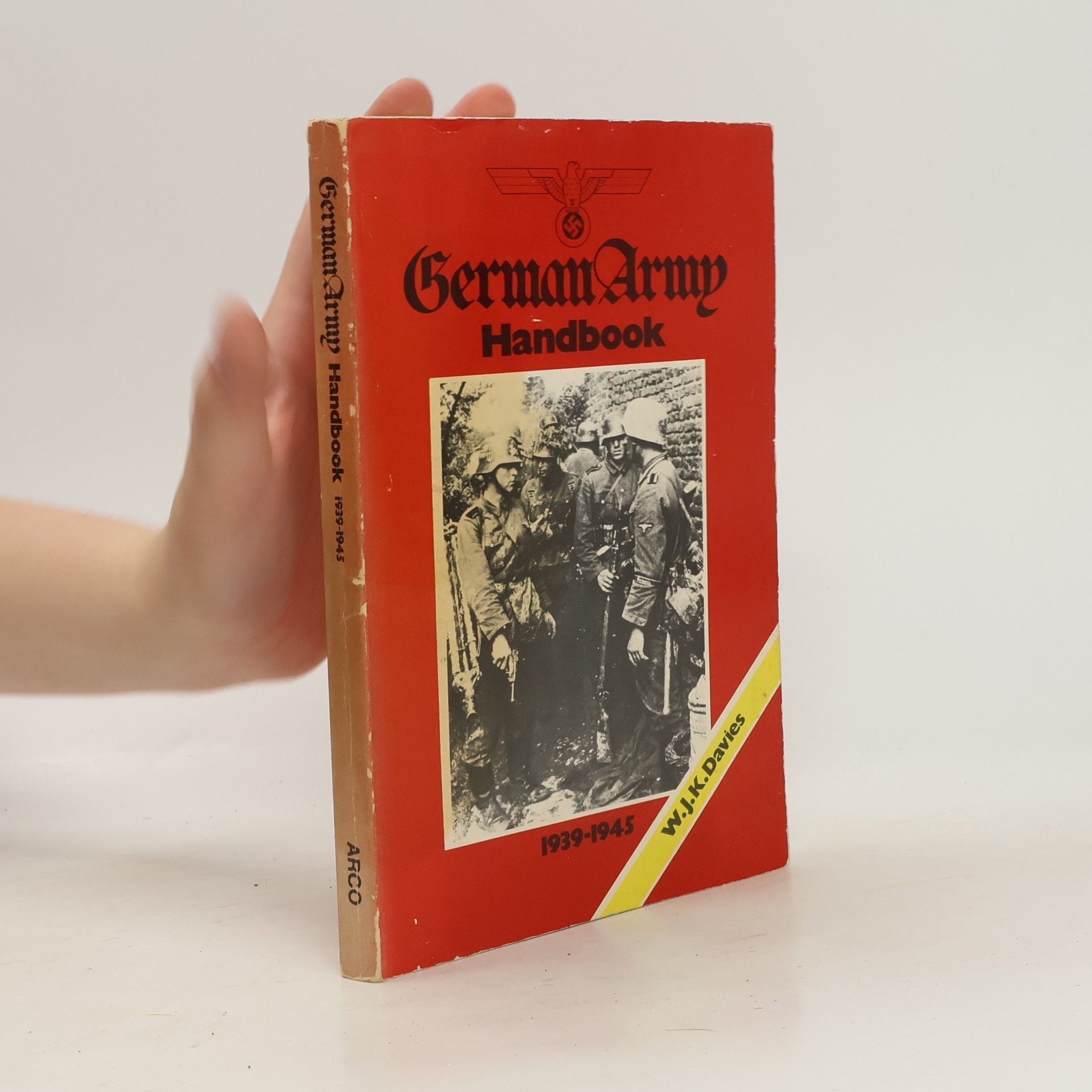 W. J. Davies German Army Handbook, 1939-1945