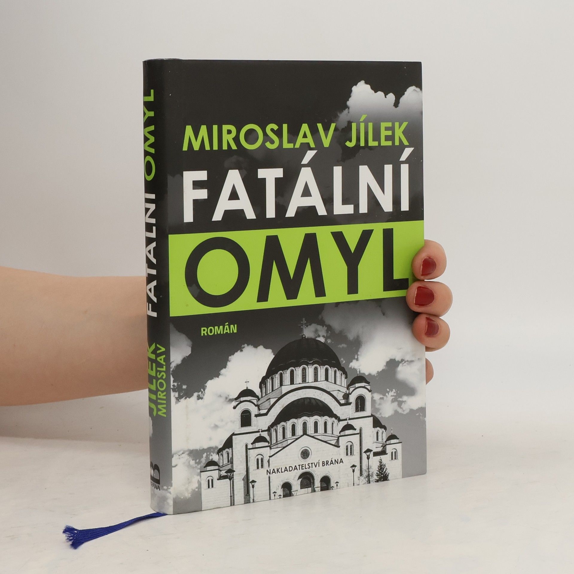 Miroslav Jílek Fatální omyl