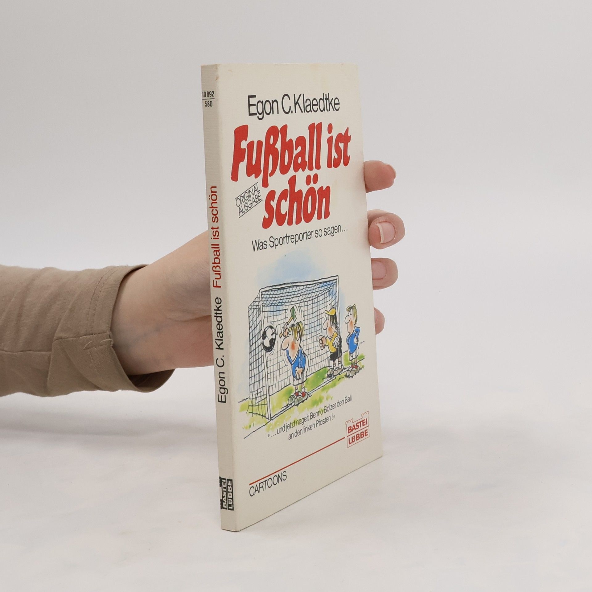Egon C. Klaedtke Fussball ist schön