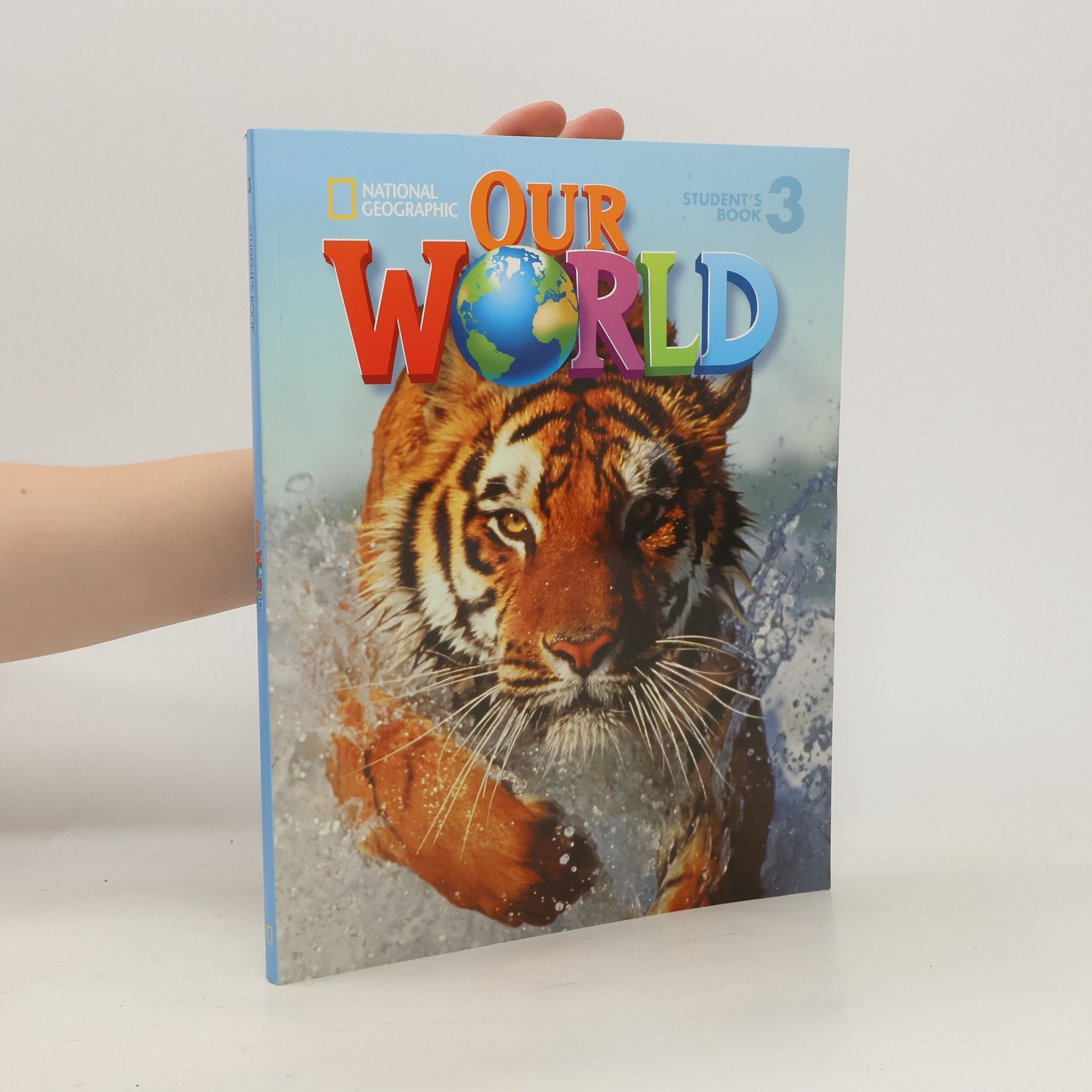 Rob Sved Our world. 3, Student's book