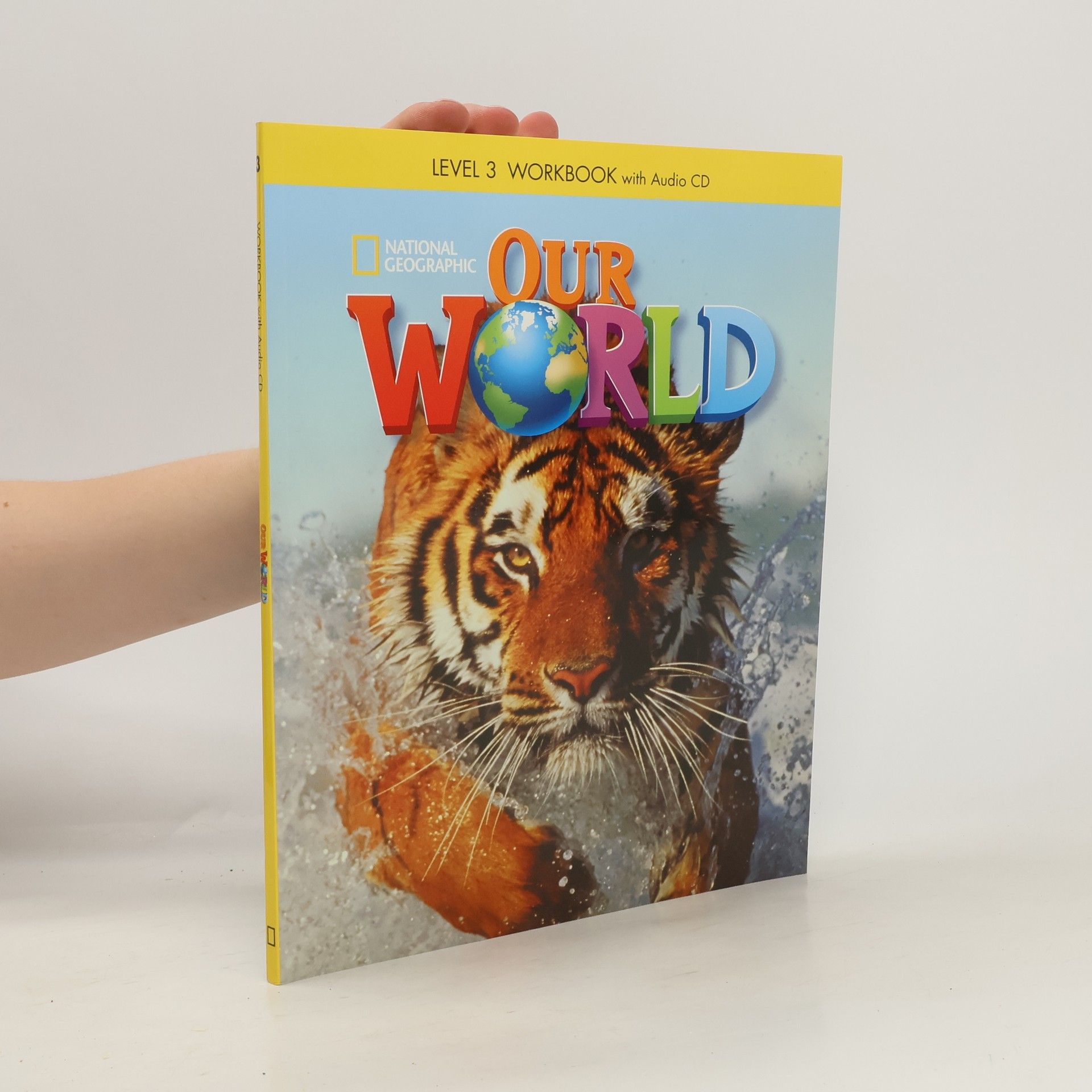 Lesley Ito Our World. Workbook 3