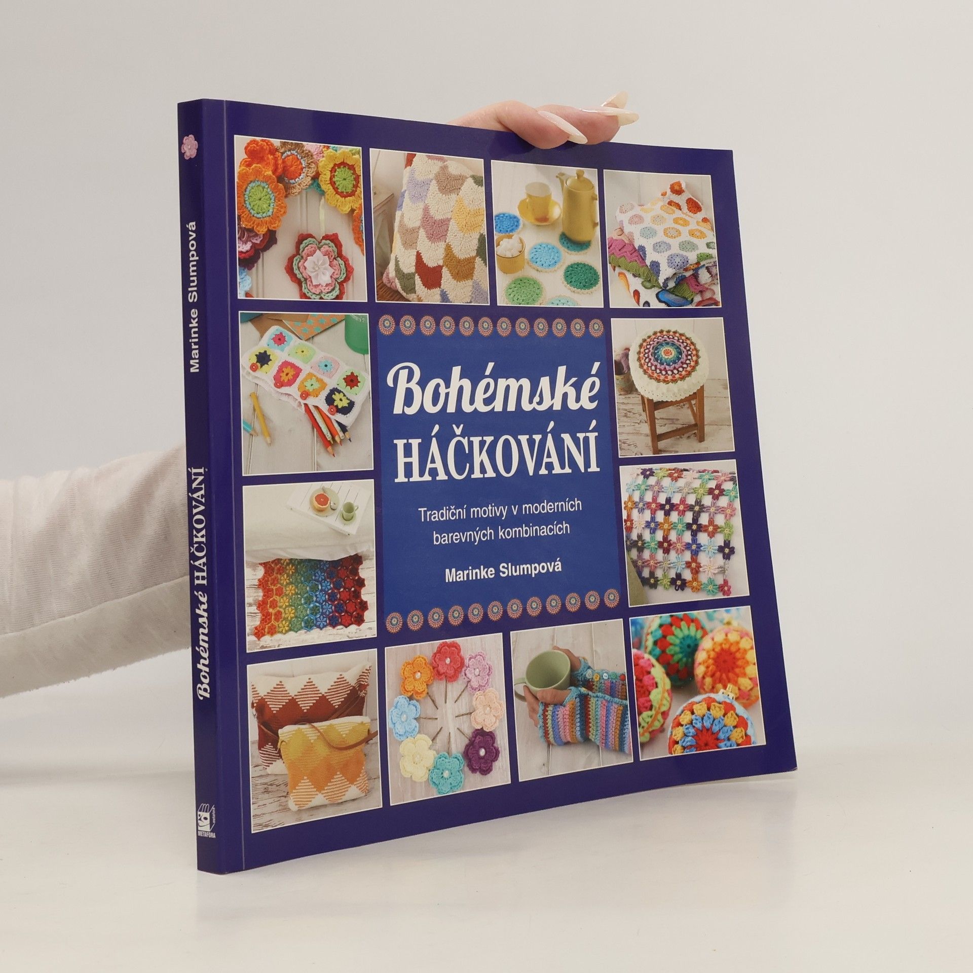 Marinke Slump Bohémské háčkování : tradiční motivy v moderních barevných kombinacích