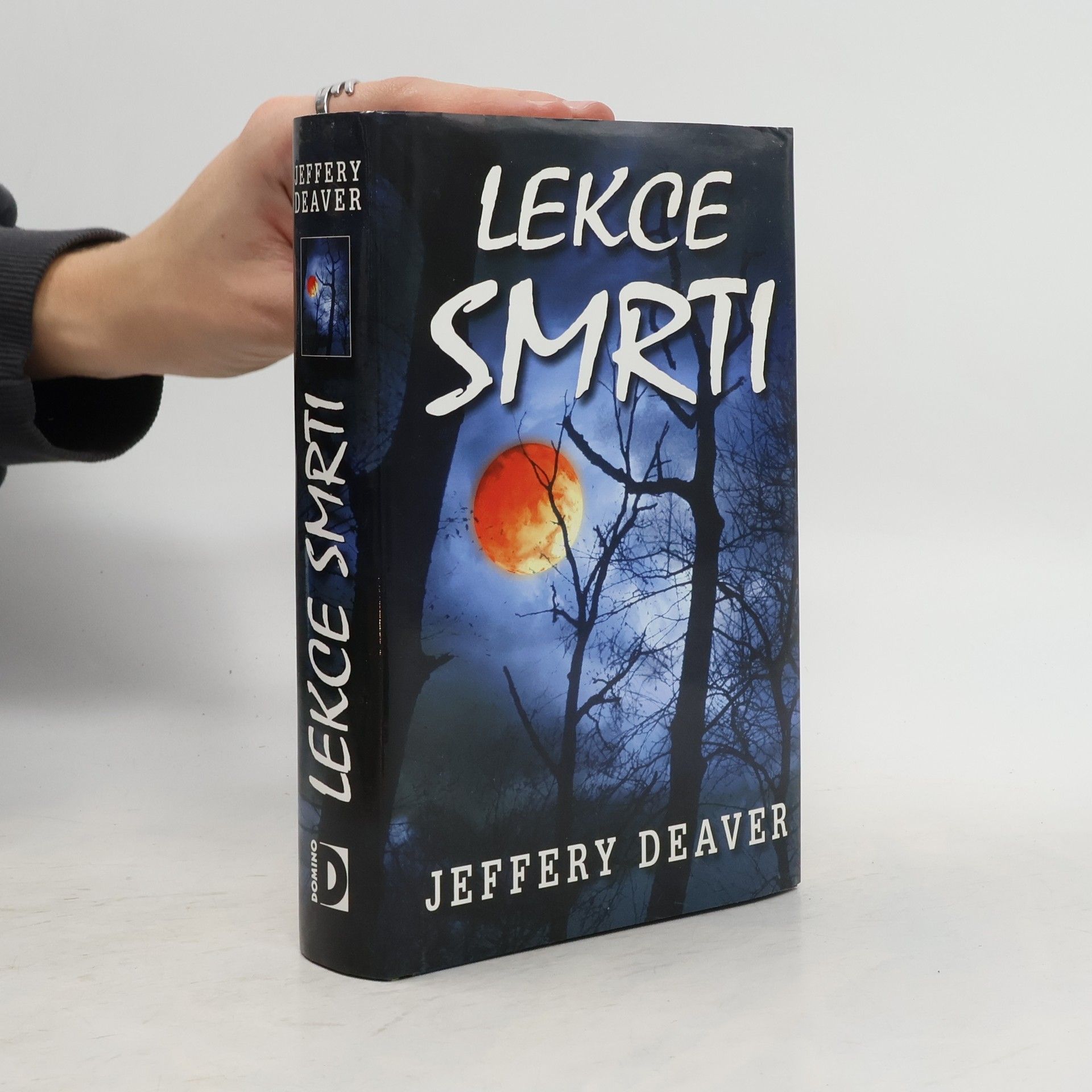 Jeffery Deaver Lekce smrti