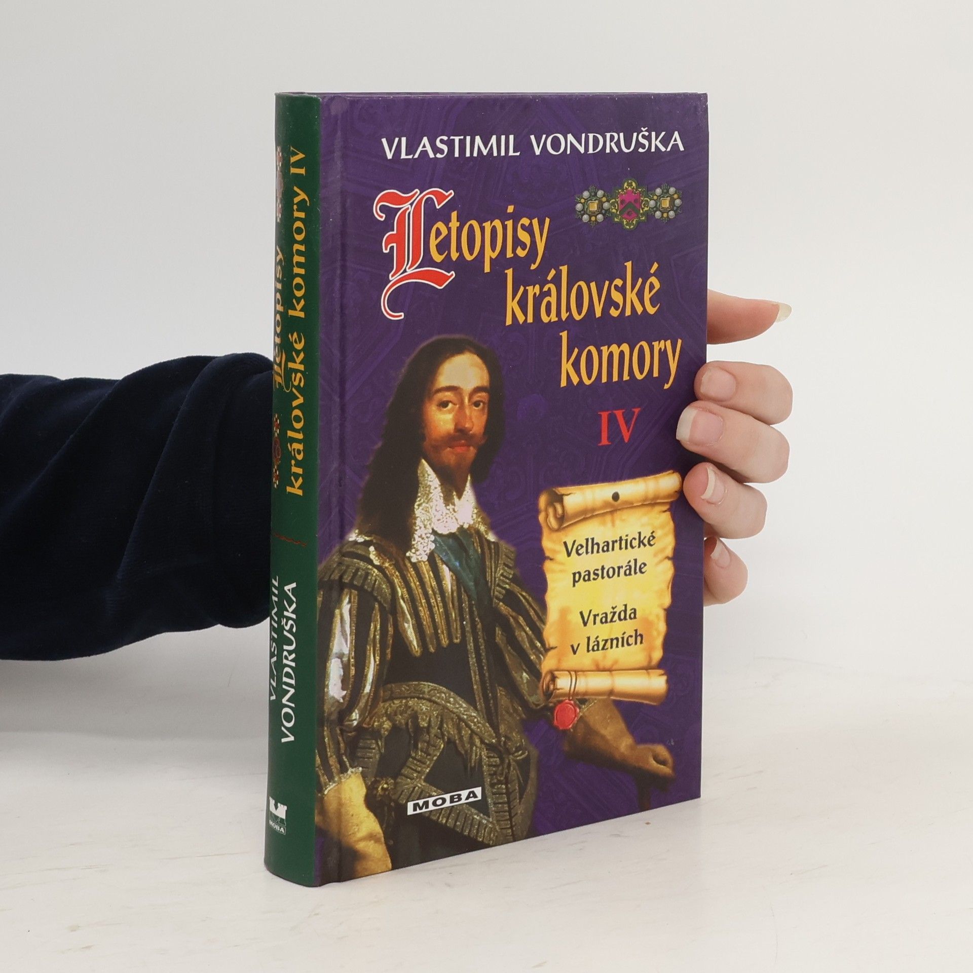 Vlastimil Vondruška Letopisy královské komory IV