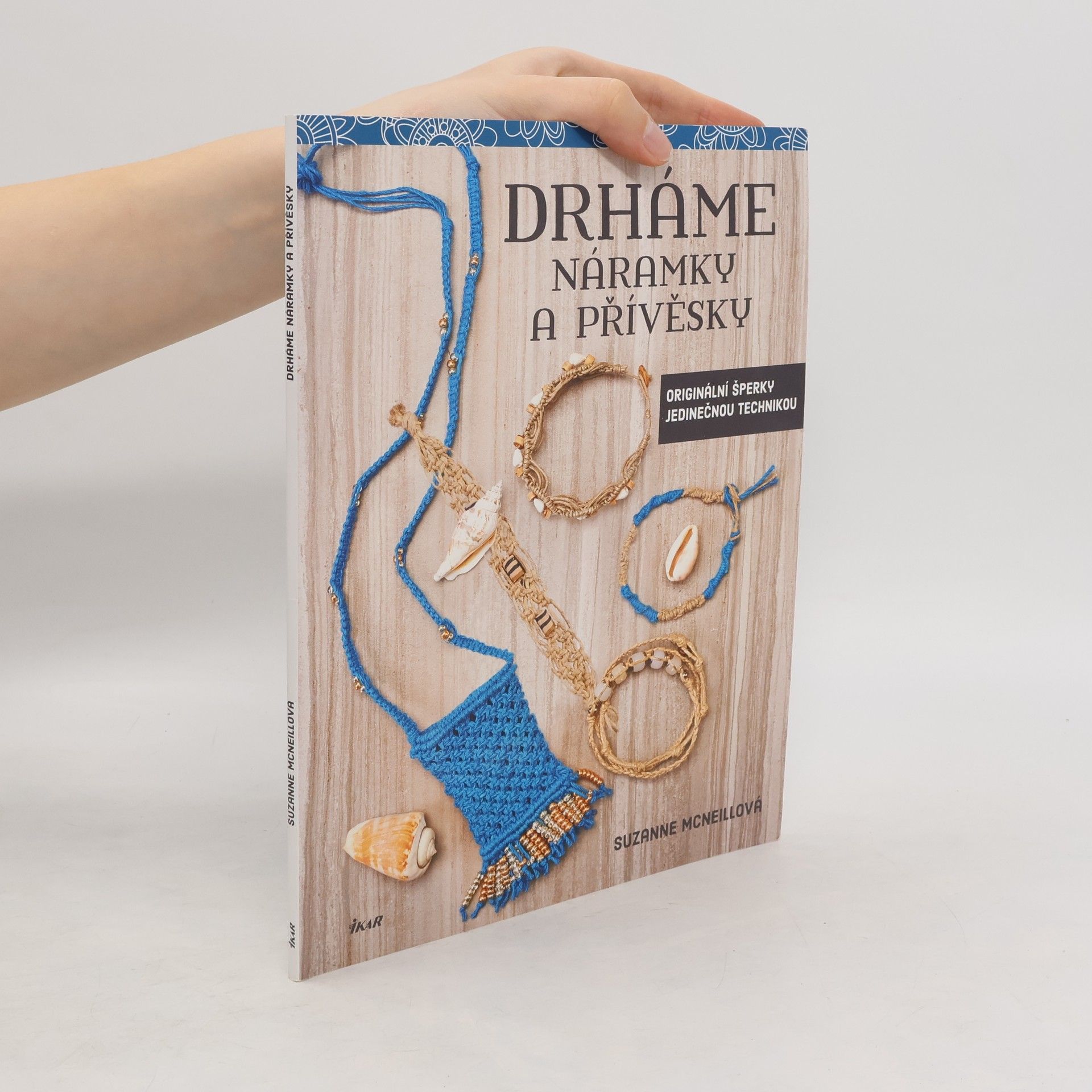 Suzanne McNeill Drháme náramky a přívěsky