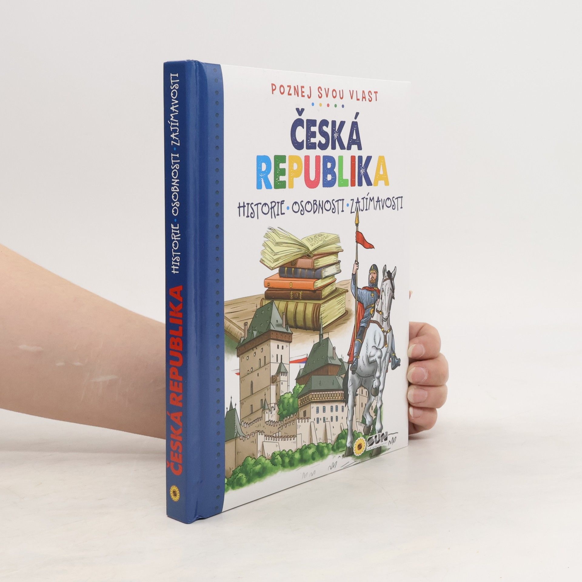 kolektiv Česká republika - Poznej svou vlast