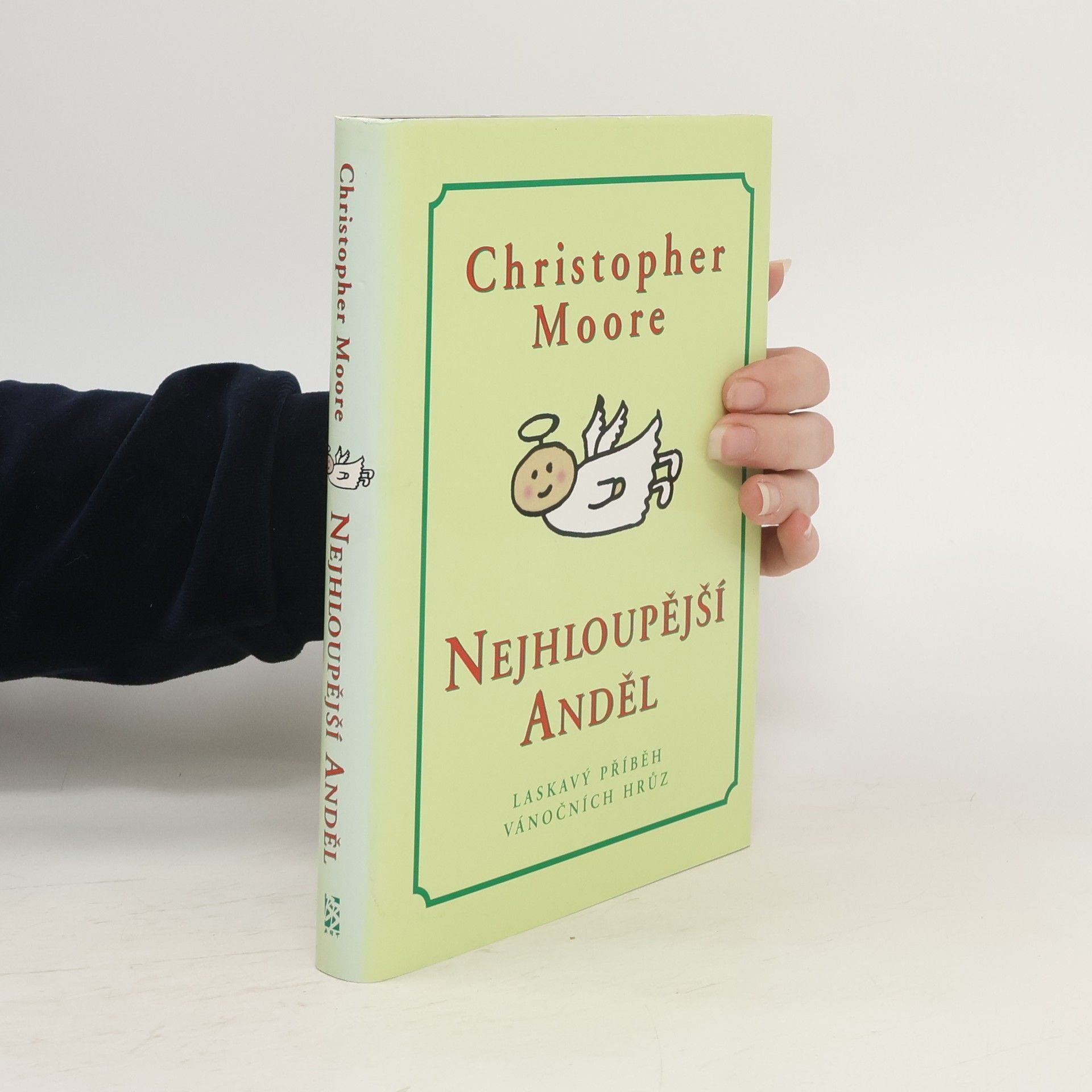 Christopher Moore Nejhloupější anděl