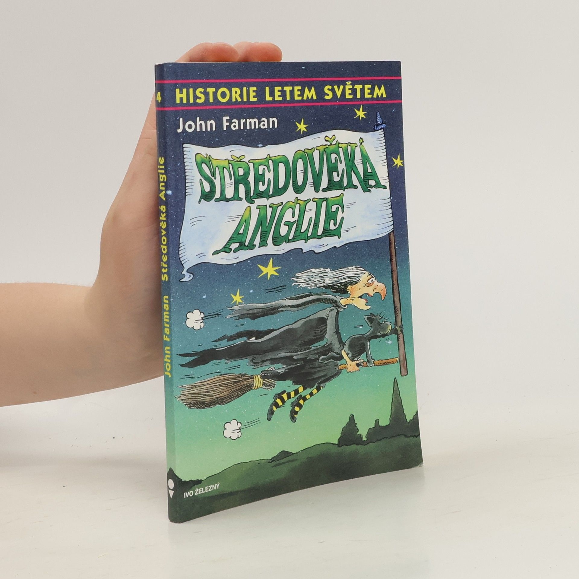 John Farman Historie letem světem. Středověká Anglie