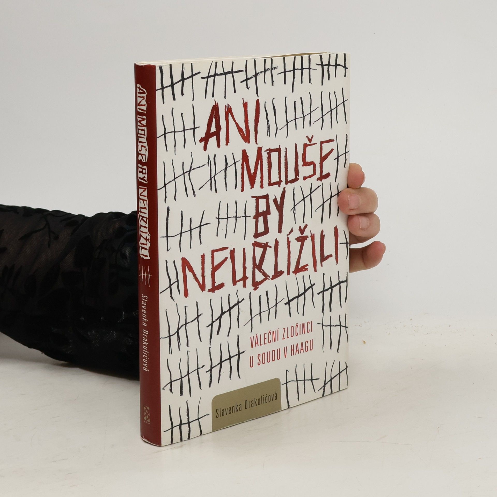 Slavenka Drakulić Ani mouše by neublížili