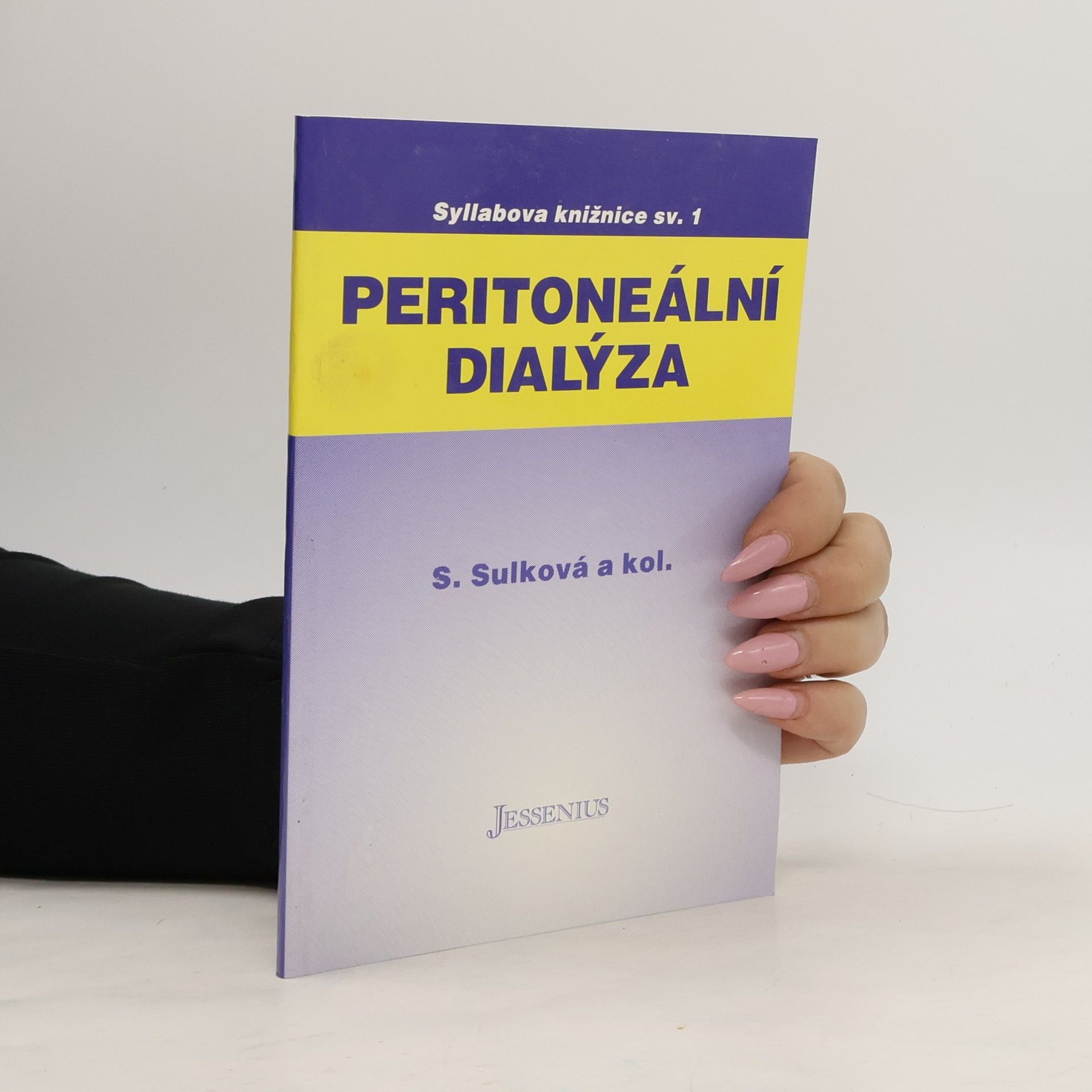 Sylvia Sulková Peritoneální dialýza