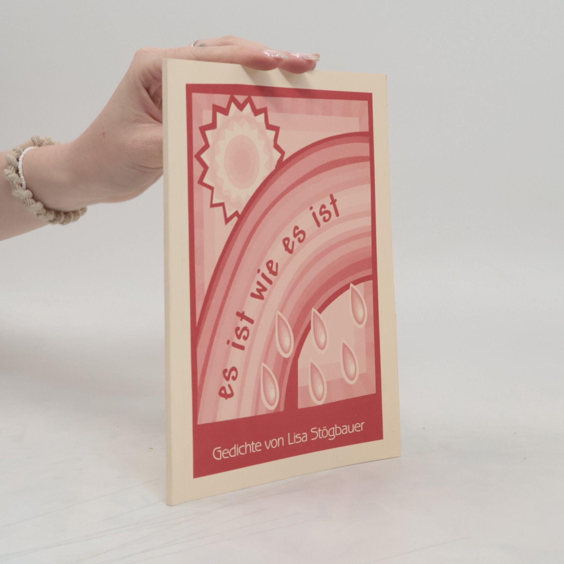 Lisa Stögbauer Es ist wie es ist