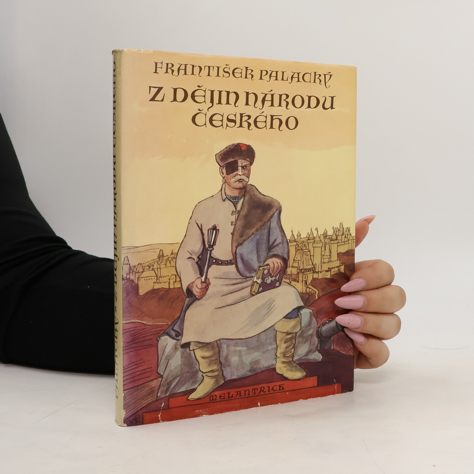František Palacký Z dějin národu českého II. díl