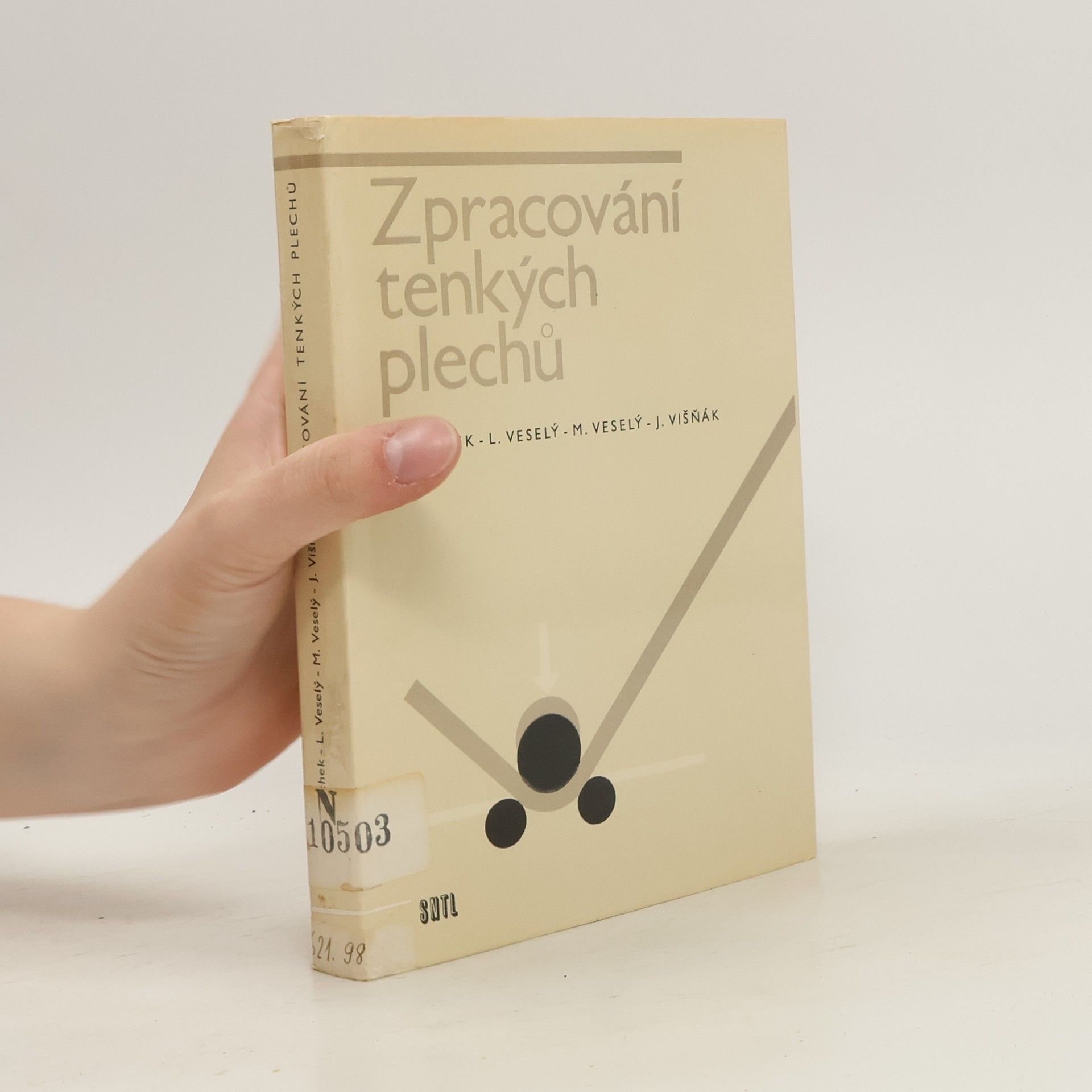 Václav Machek Zpracování tenkých plechů