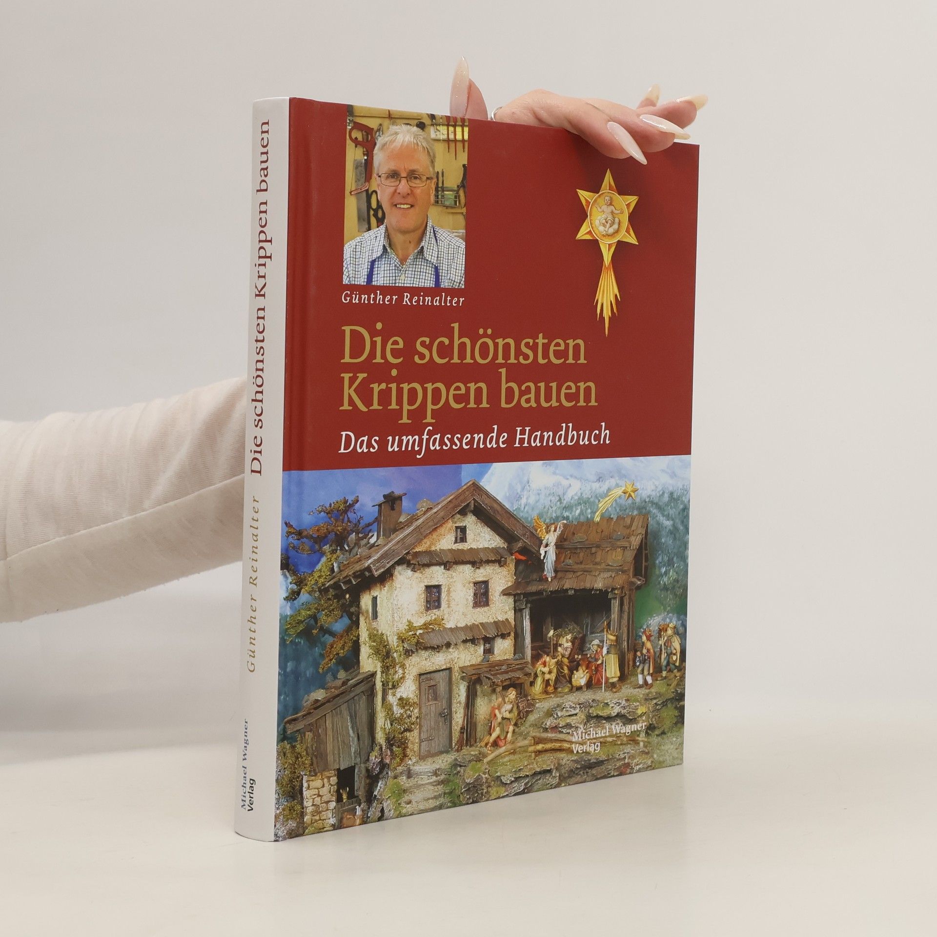 Günther Reinalter Die schönsten Krippen bauen