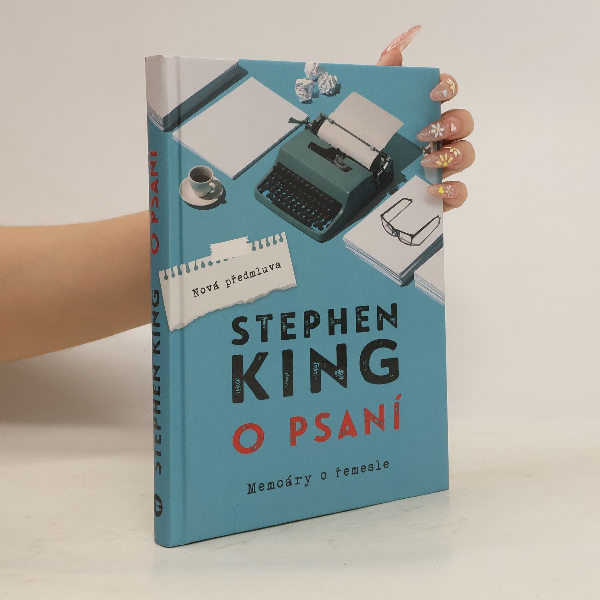 Stephen King O psaní: Memoáry o řemesle
