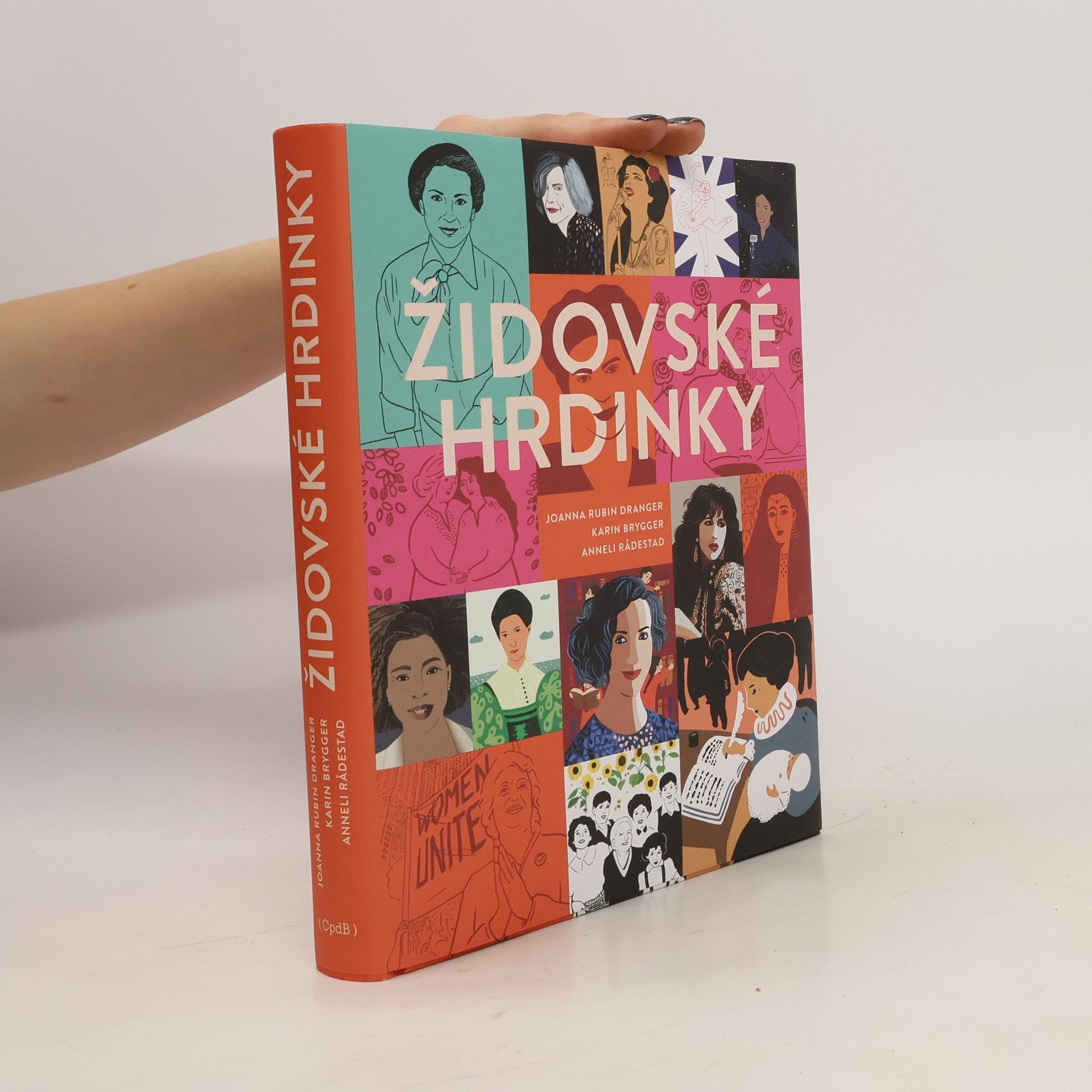 Joanna Rubin Dranger Židovské hrdinky