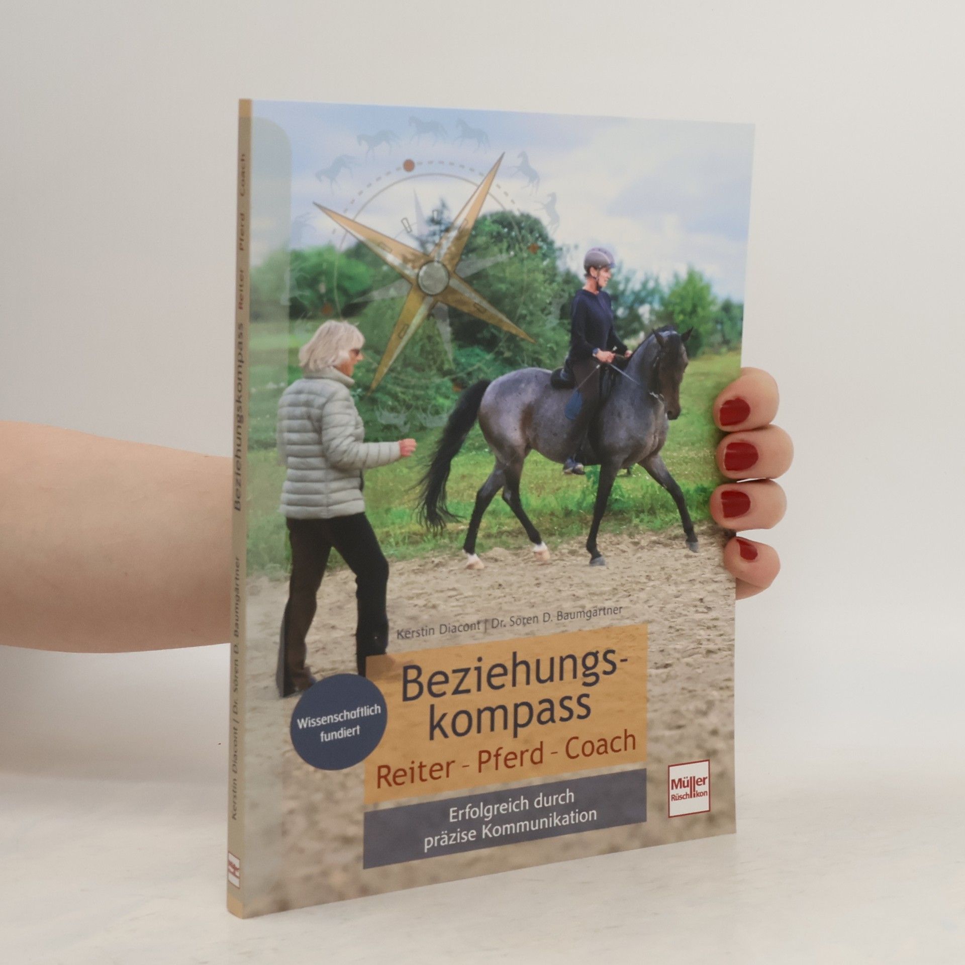 Kerstin Diacont Beziehungskompass. Reiter - Pferd - Coach