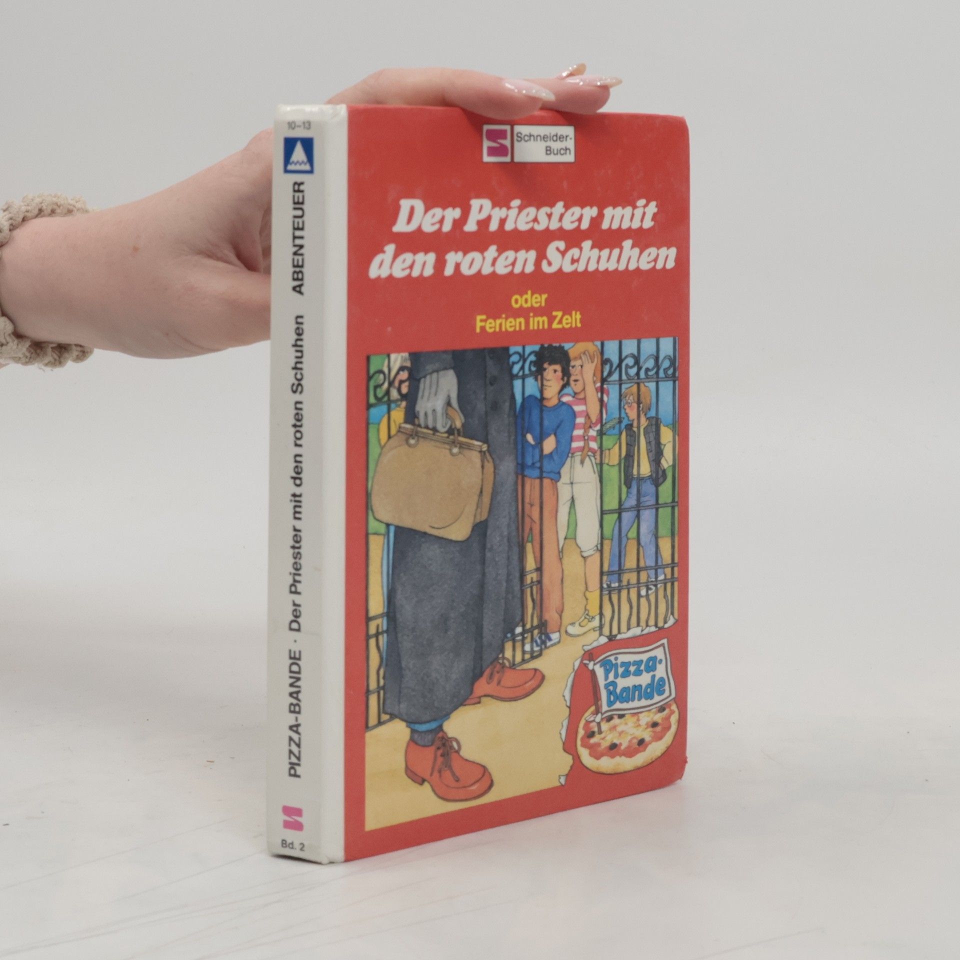 Tina Caspari Der Priester mit den roten Schuhen oder Ferien im Zelt