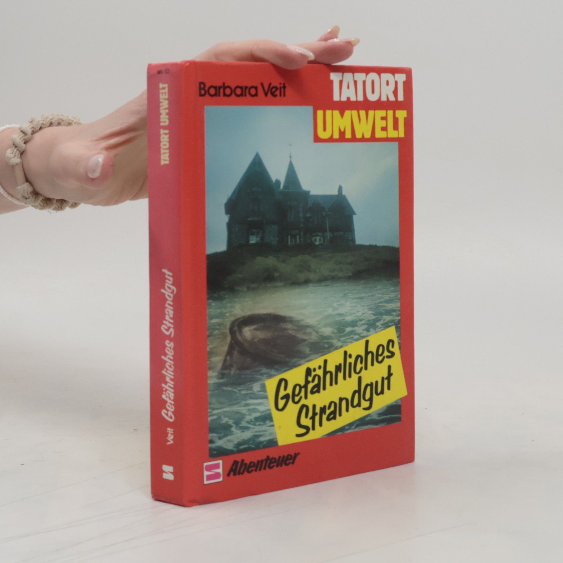 Barbara Veit Gefährliches Strandgut (2)