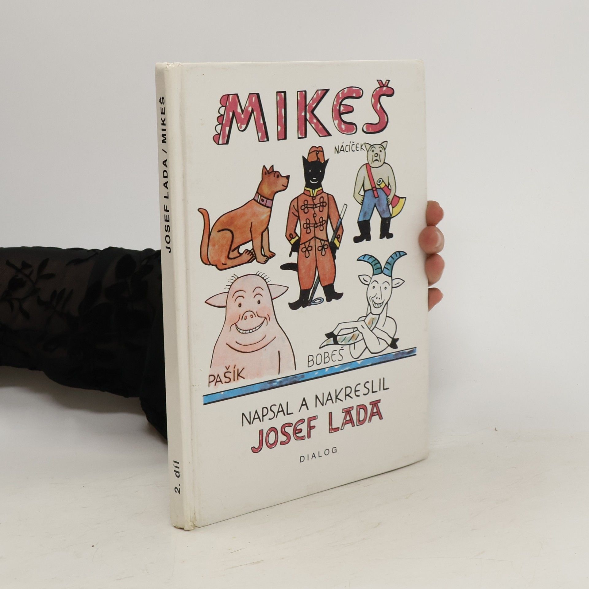 Josef Lada Mikeš. Díl druhý