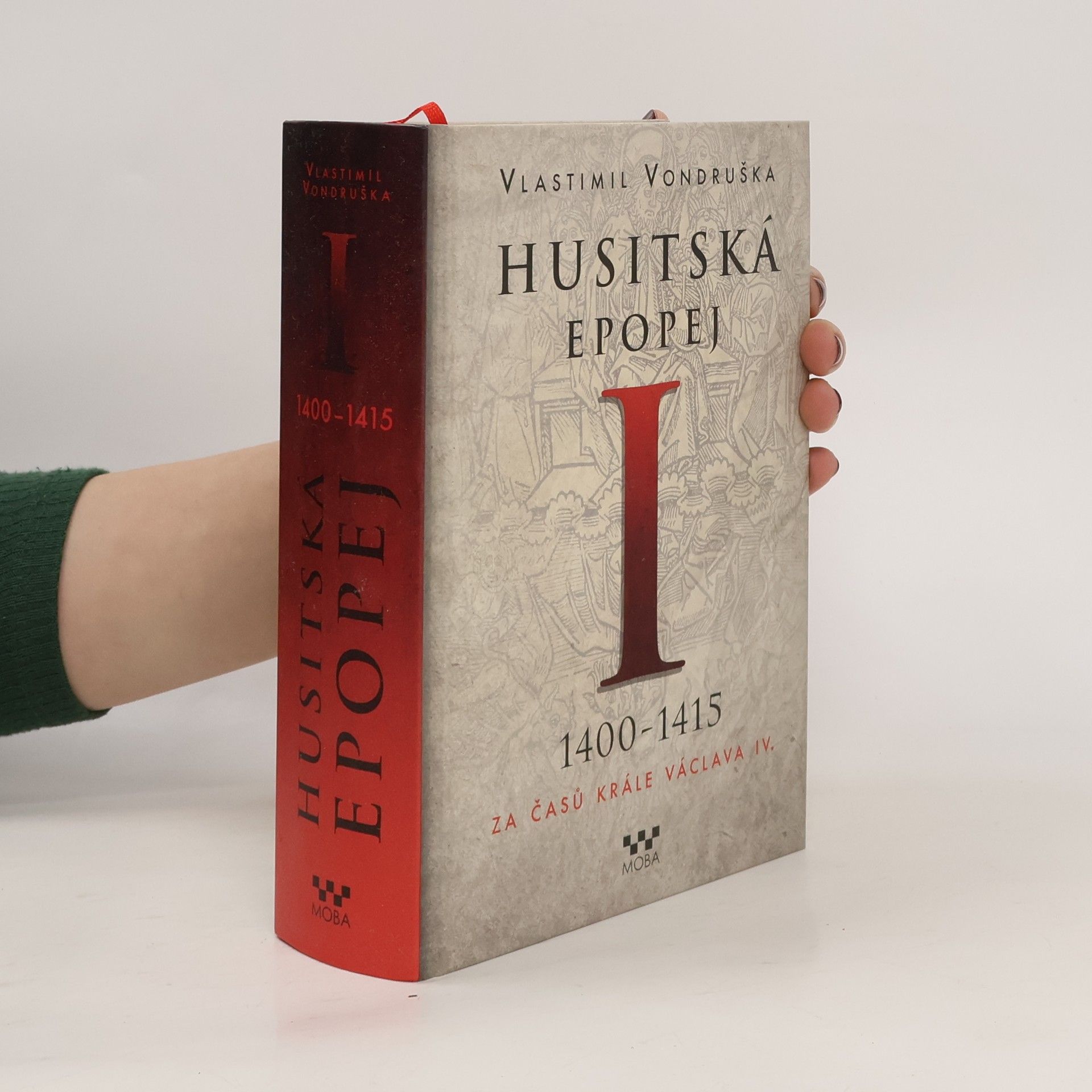 Vlastimil Vondruška Husitská epopej I