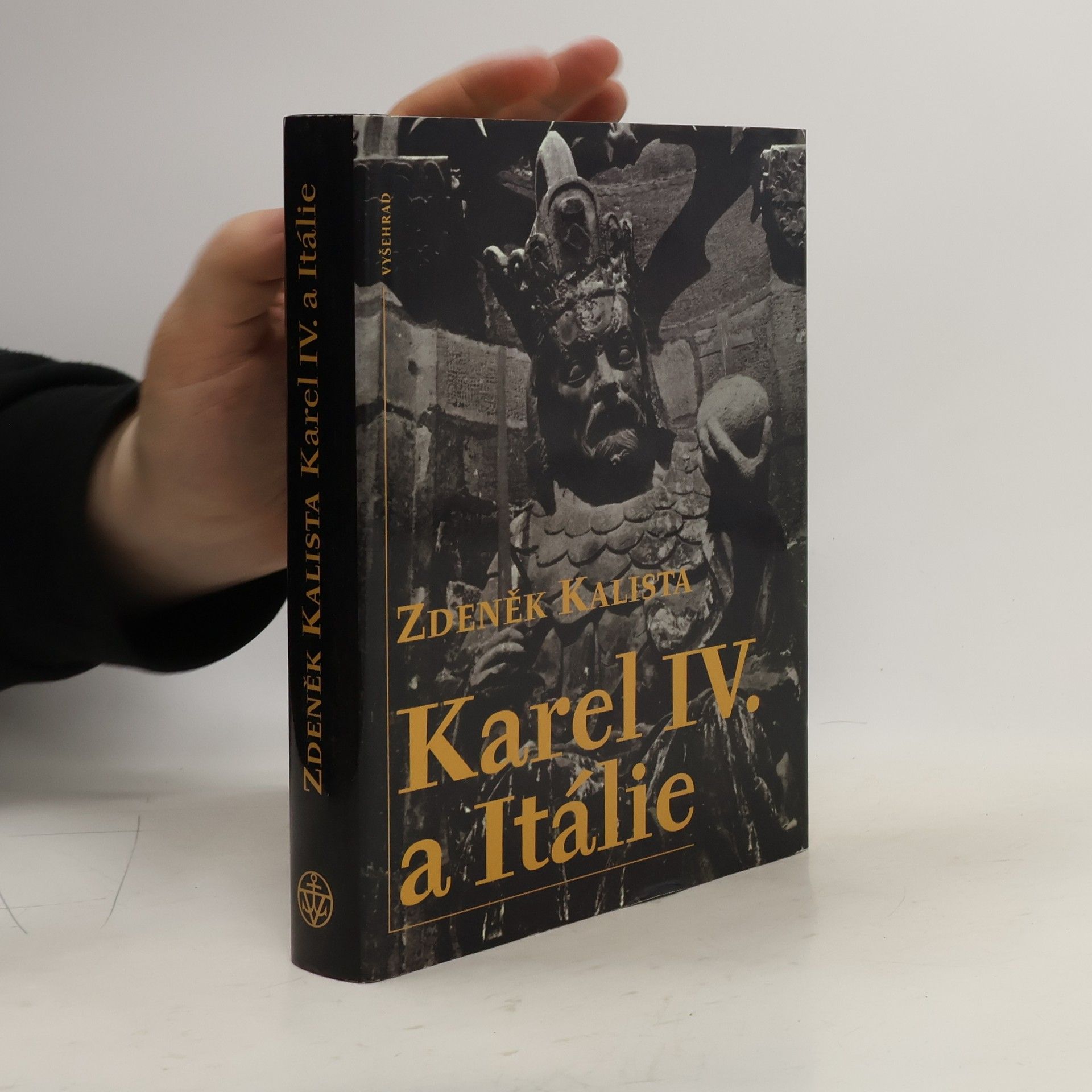 Zdeněk Kalista Karel IV. a Itálie